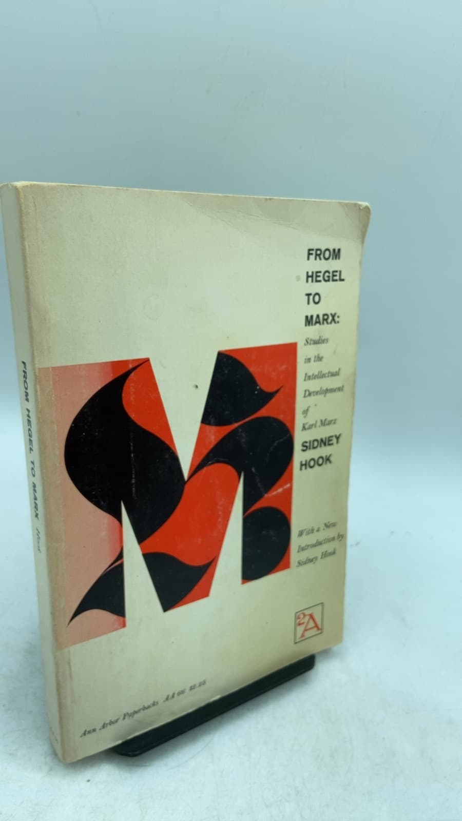 From Hegel to Marx: Studies in the Intellectual Development of Karl Marx by Sidney Hook - front cover