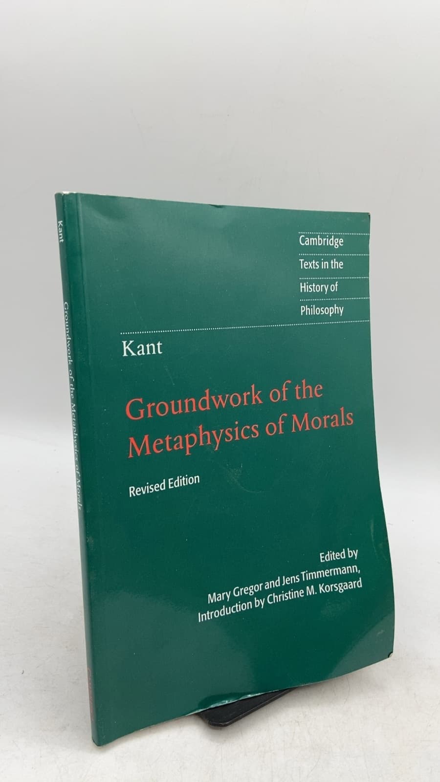 Groundwork of the Metaphysics of Morals by Immanuel Kant - front cover