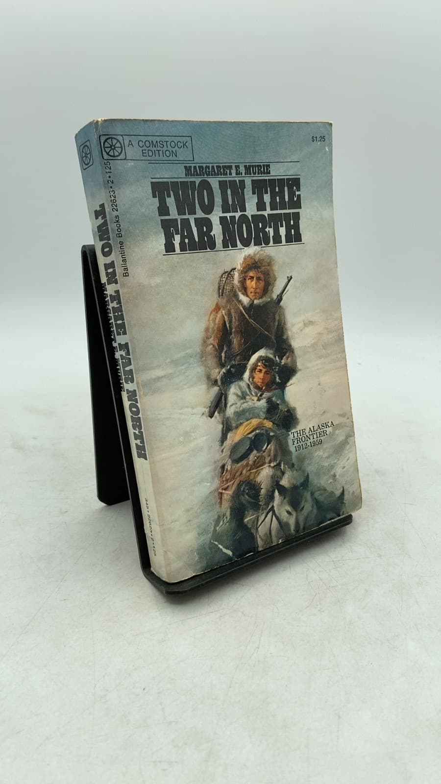 TWO IN THE FAR North by Margaret E. Murie - front cover
