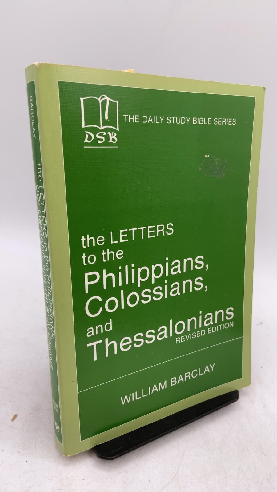 The Letters to the Philippians, Colossians, and Thessalonians by William Barclay - front cover