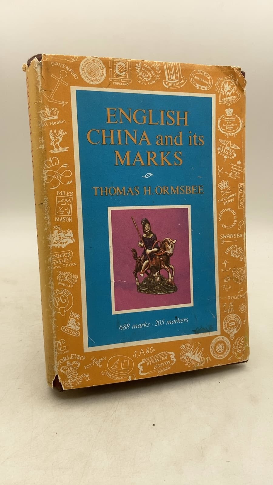English China and Its Marks by Thomas H. Ormsbee - front cover