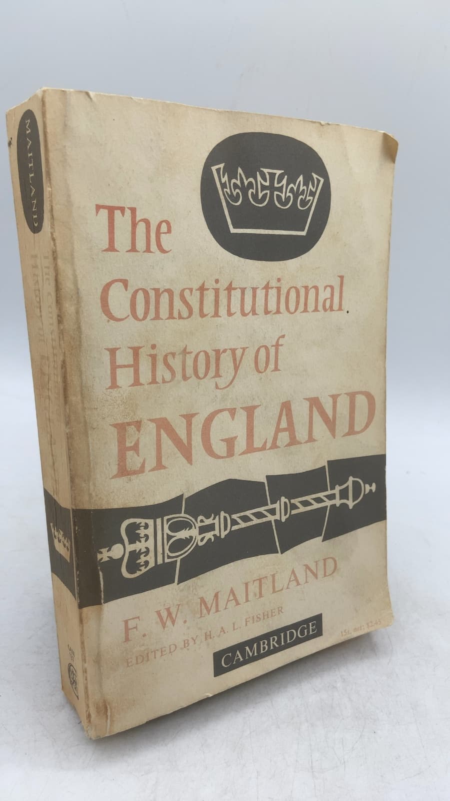 The Constitutional History of England by F. W. Maitland - front cover