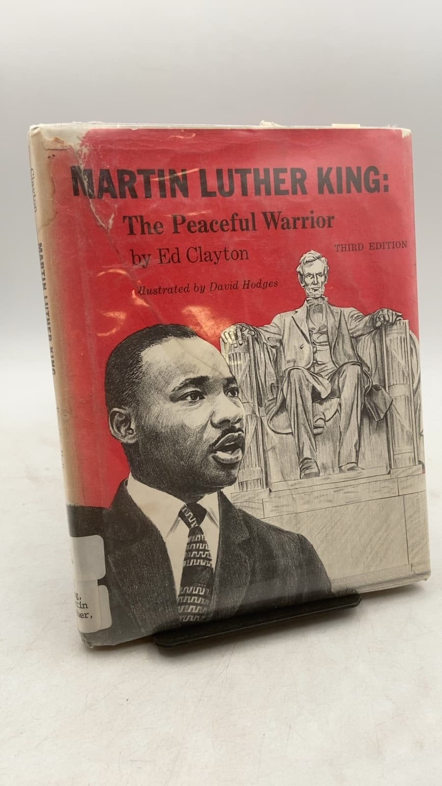 Martin Luther King: The Peaceful Warrior by Ed Clayton - front cover