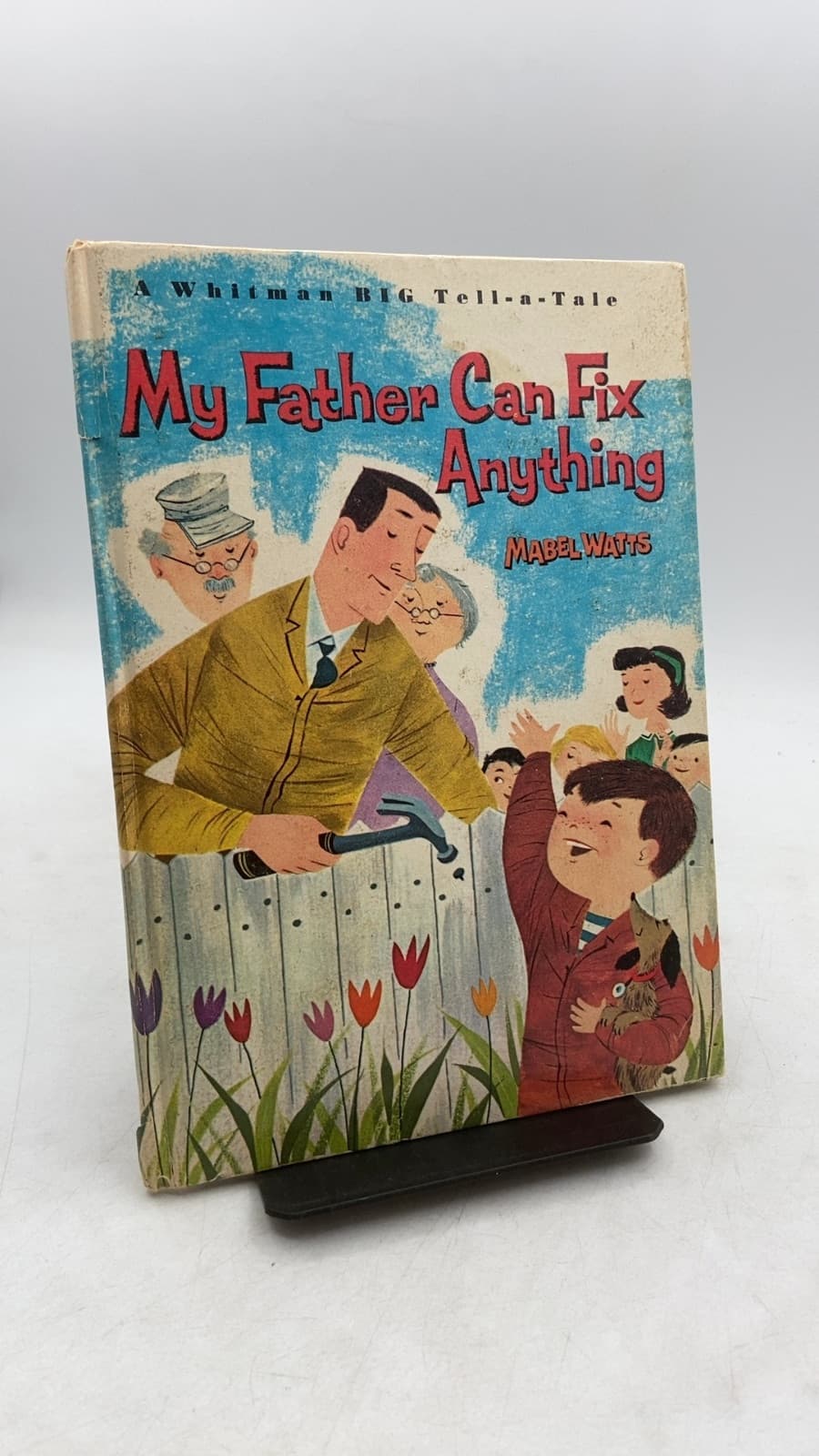 My Father Can Fix Anything by Mabel Watts - front cover