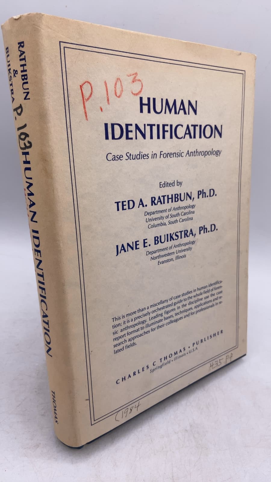 Human Identification: Case Studies in Forensic Anthropology by Ted A. Rathbun, Ph.D. and Jane E. Buikstra, Ph.D. - front cover
