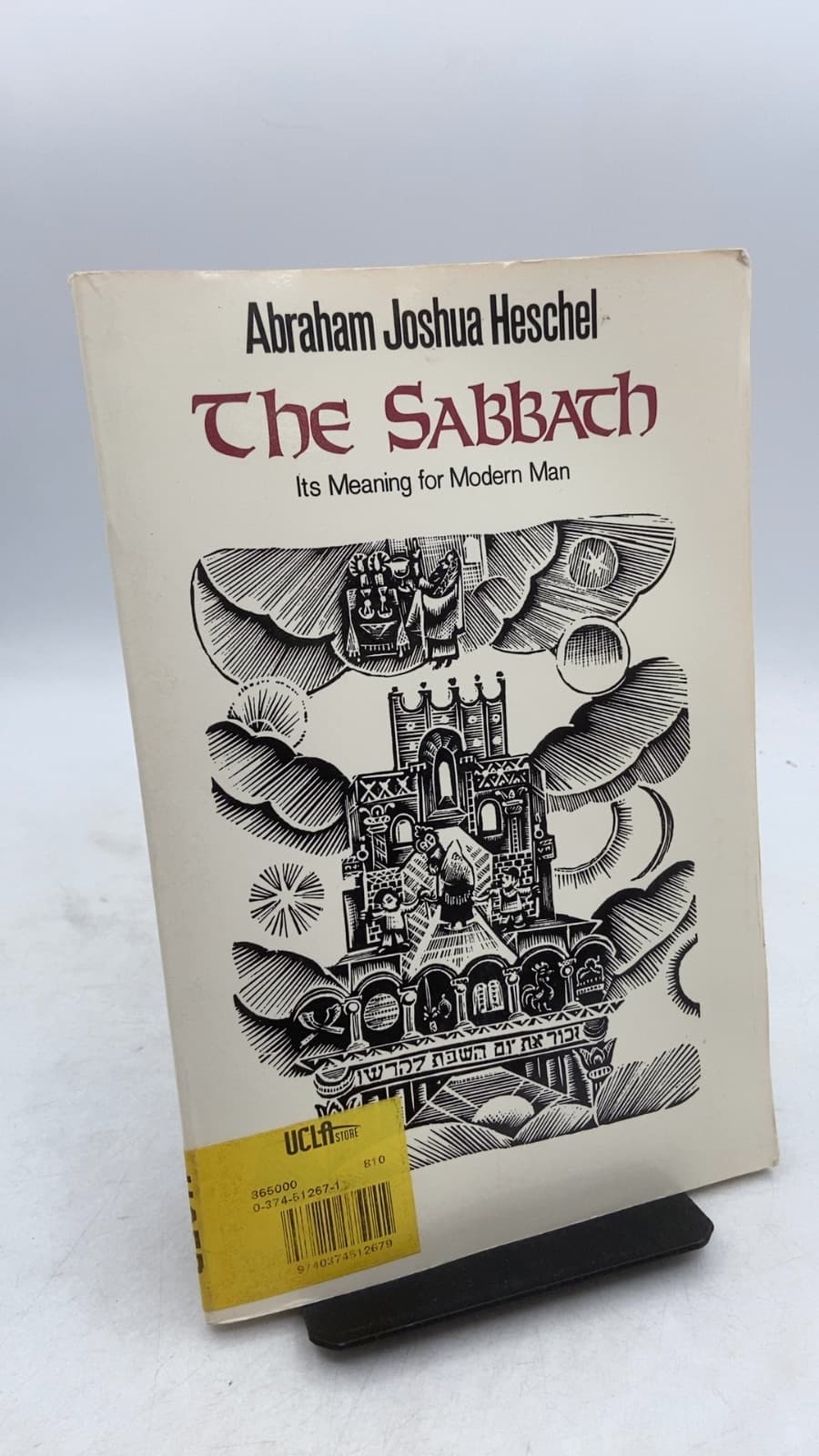 The Sabbath: Its Meaning for Modern Man by Abraham Joshua Heschel - front cover