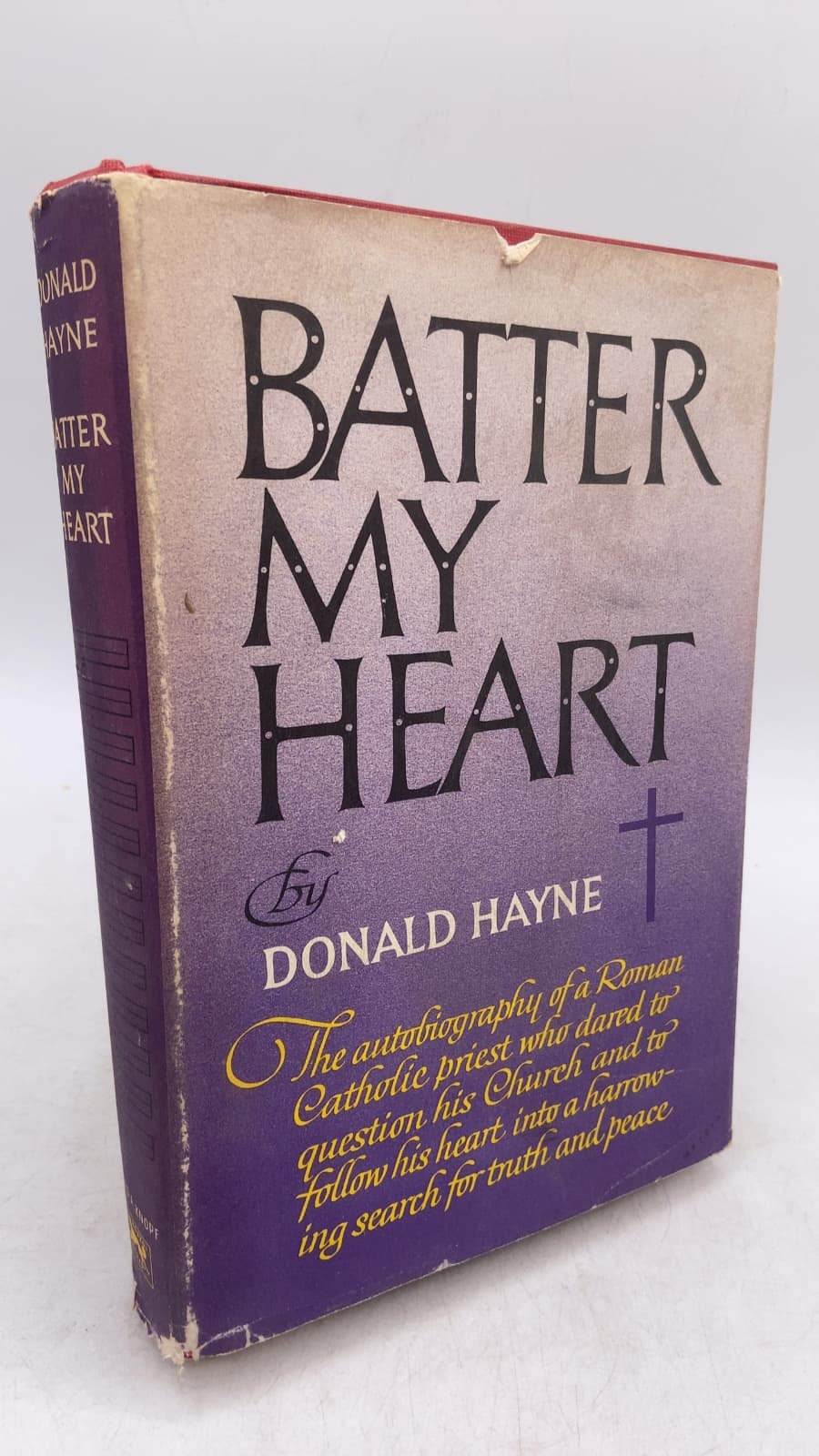 Batter MY Heart by Donald Hayne - front cover