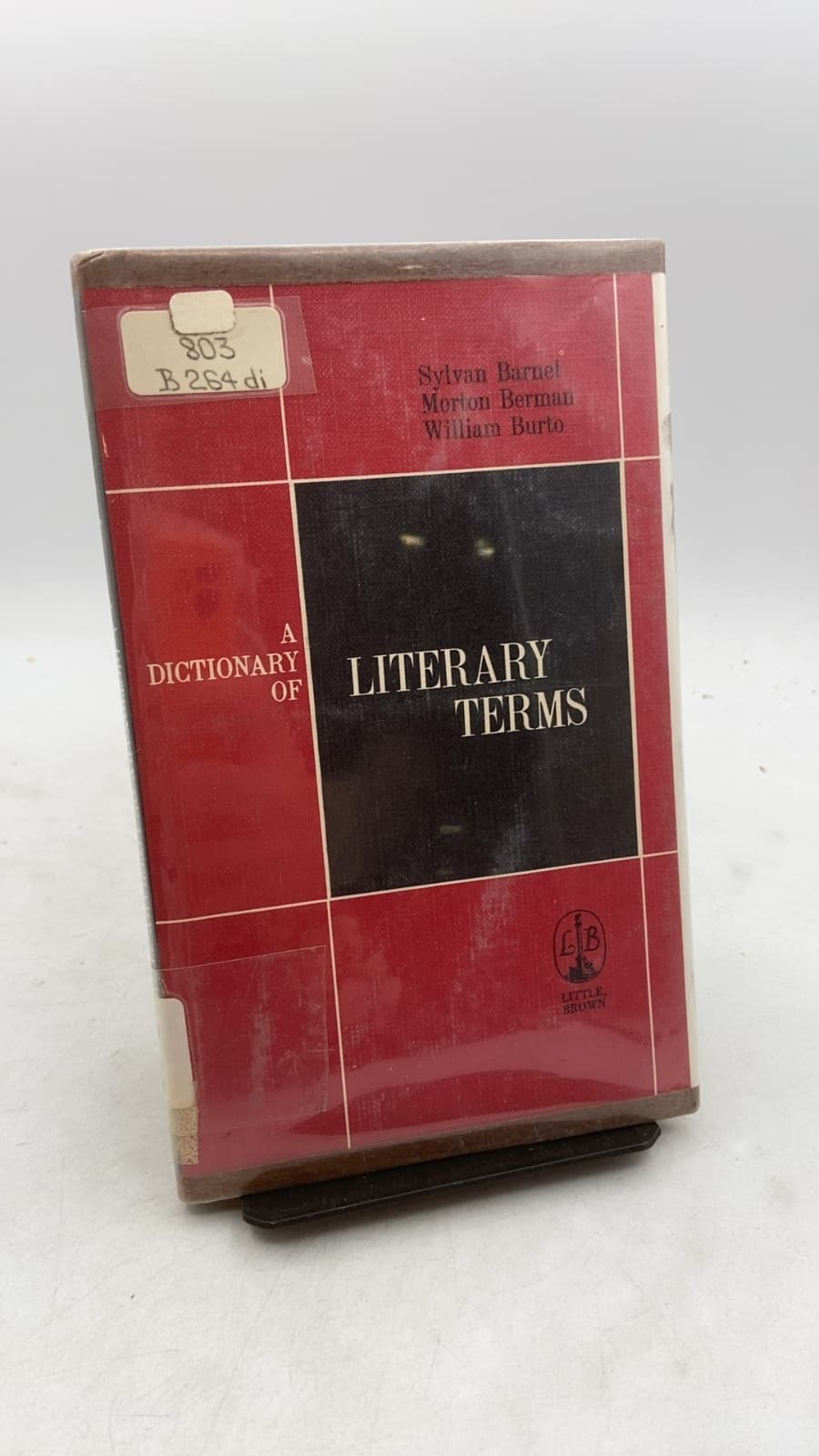 A Dictionary of Literary Terms by Sylvan Barnet, Morton Berman, William Burto - front cover