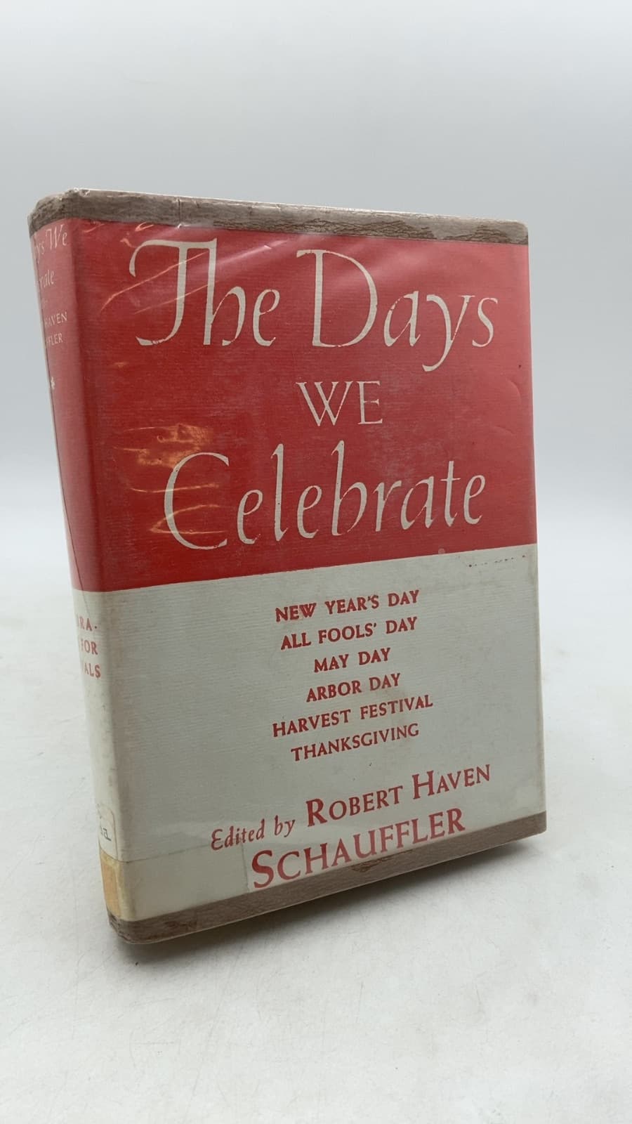 The Days We Celebrate by Robert Haven Schauffler - front cover