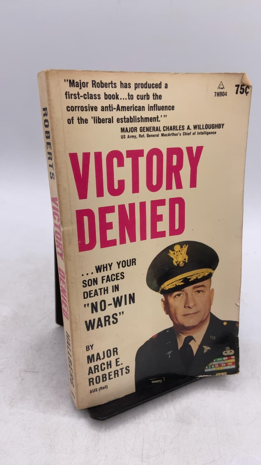 Victory Denied by Arch E. Roberts - front cover