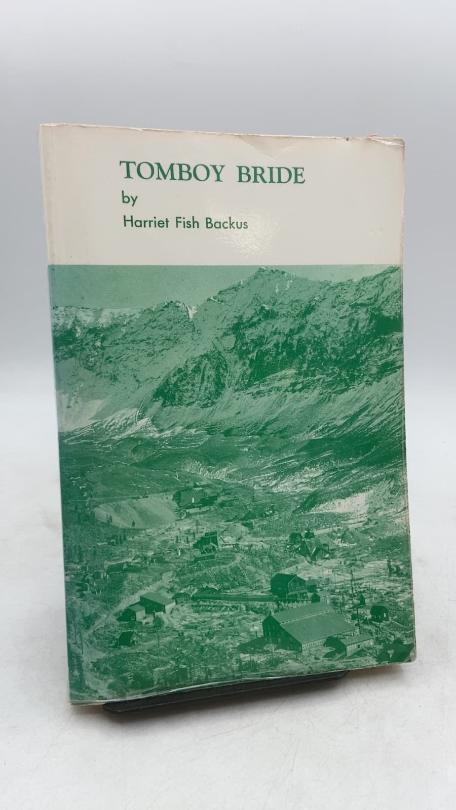 Tomboy Bride by Harriet Fish Backus - front cover