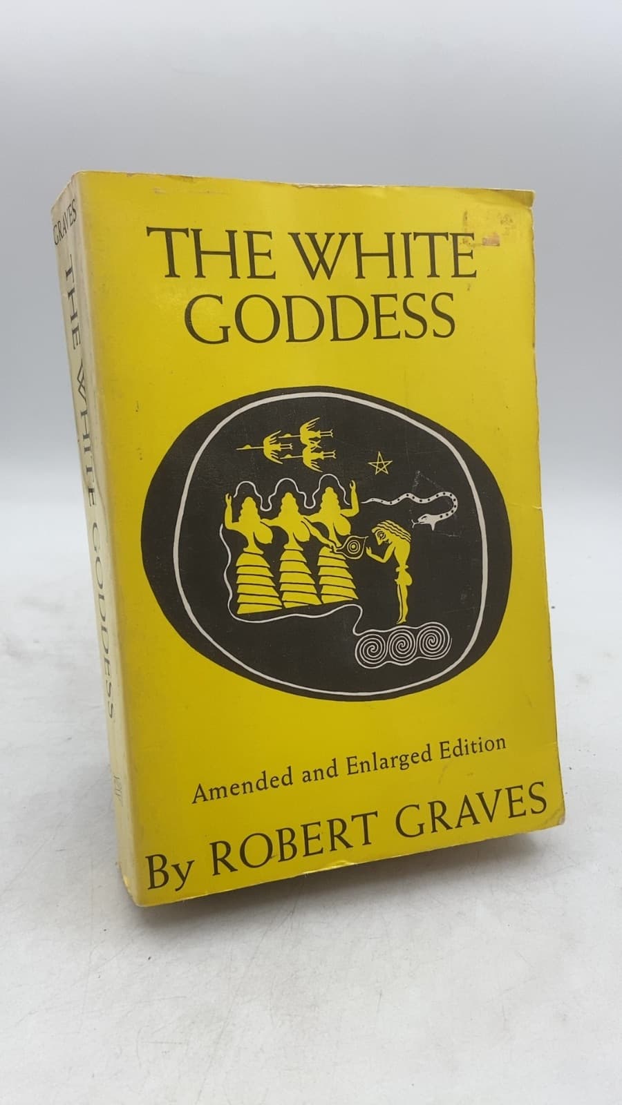 The White Goddess: A historical grammar of poetic myth by Robert Graves - front cover