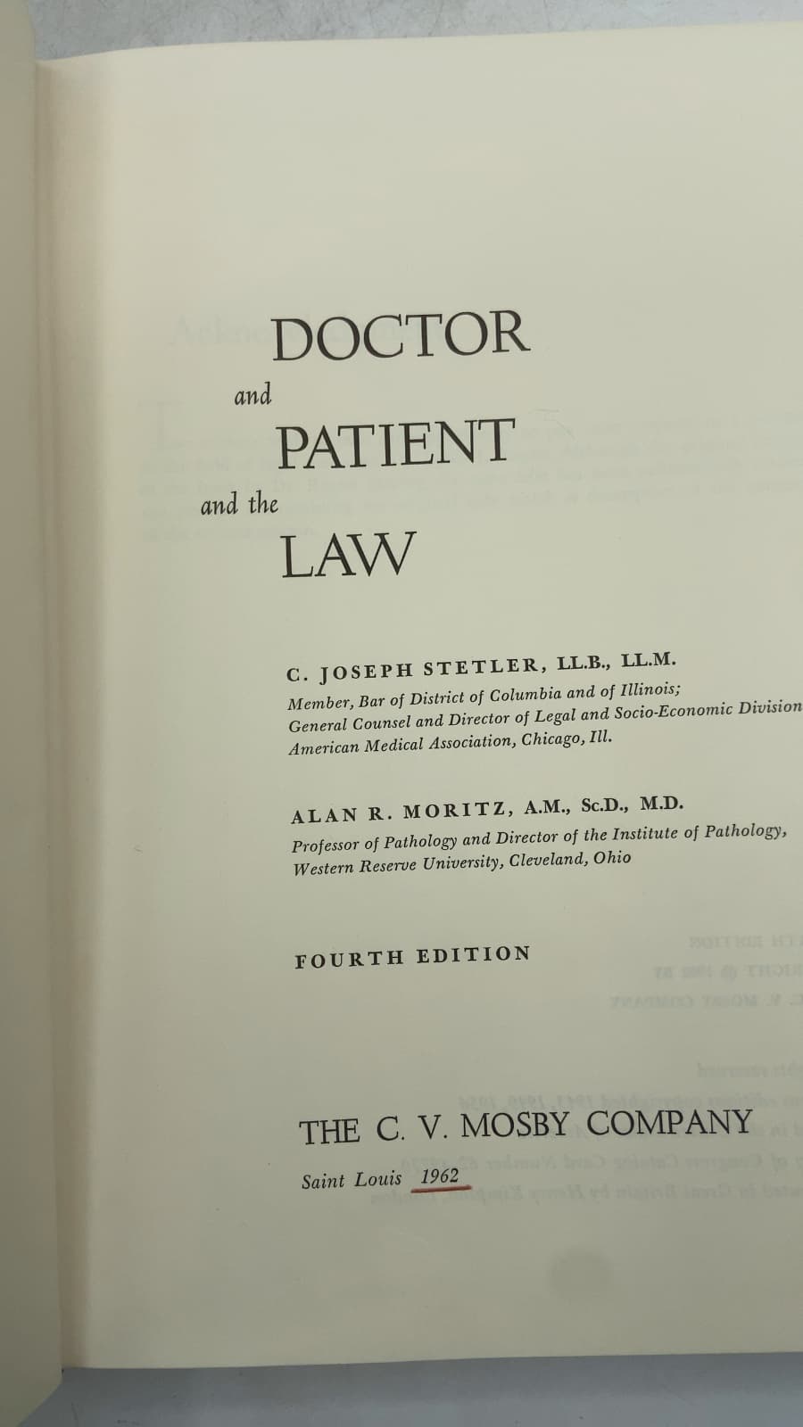 Doctor and Patient and the LAW by C. Joseph Stetler, LL.B., LL.M., Alan R. Moritz, A.M., Sc.D., M.D. - title page