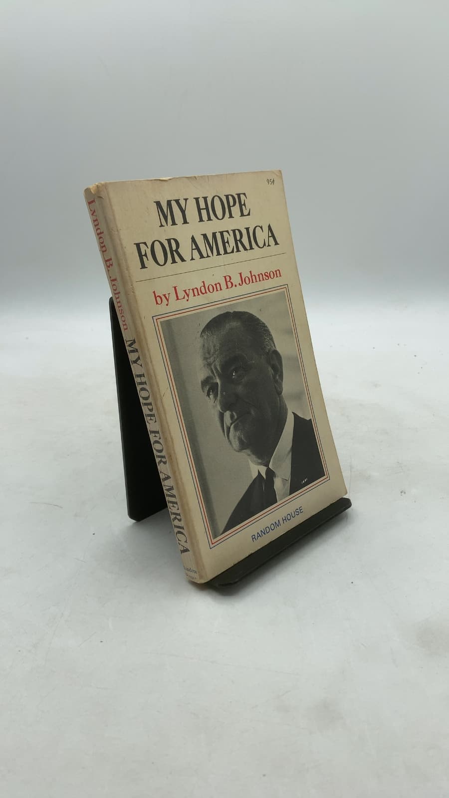 MY Hope FOR America by Lyndon B. Johnson - front cover