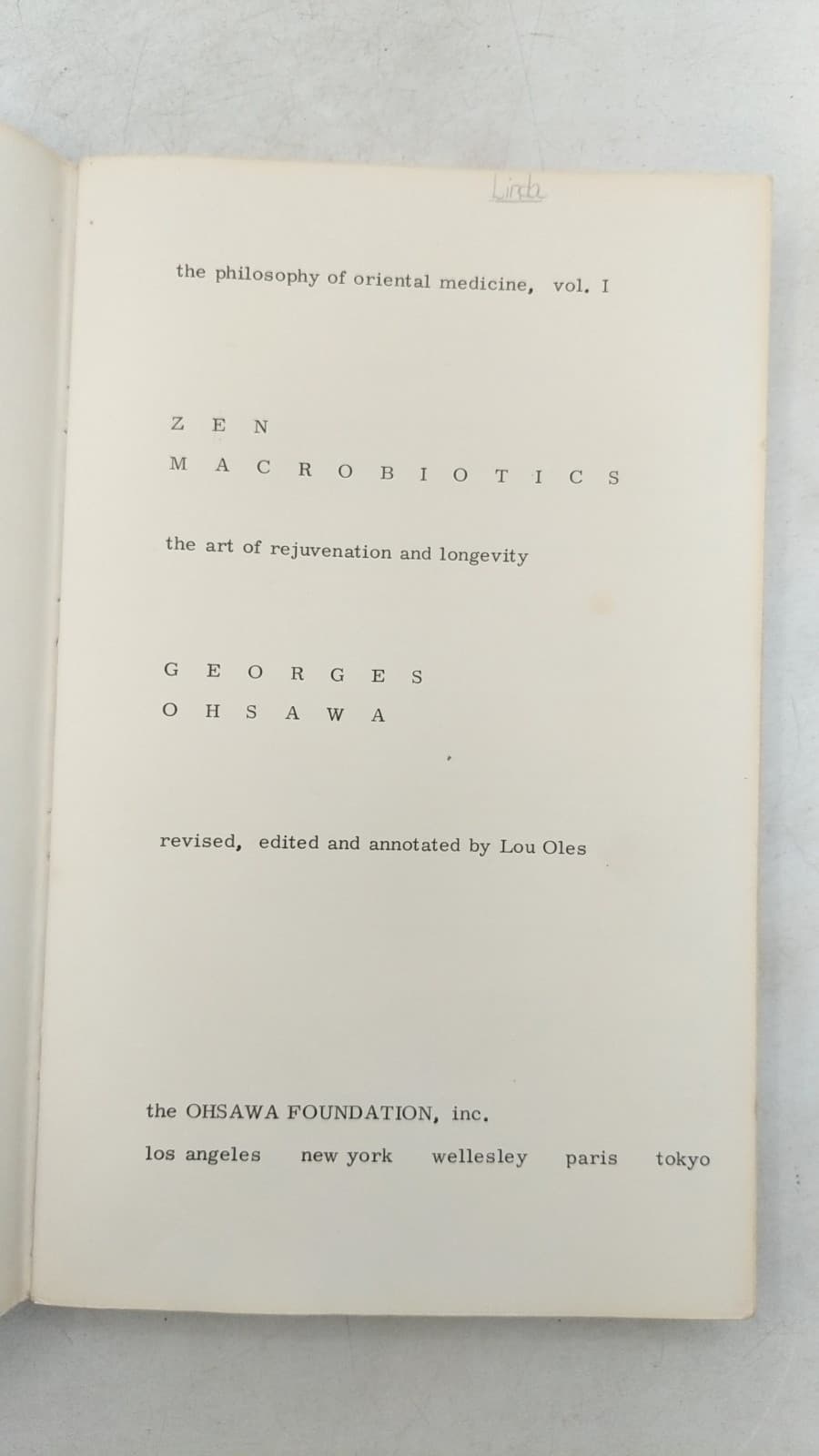 Zen Macrobiotics: The Art of Rejuvenation and Longevity by Georges Ohsawa - title page