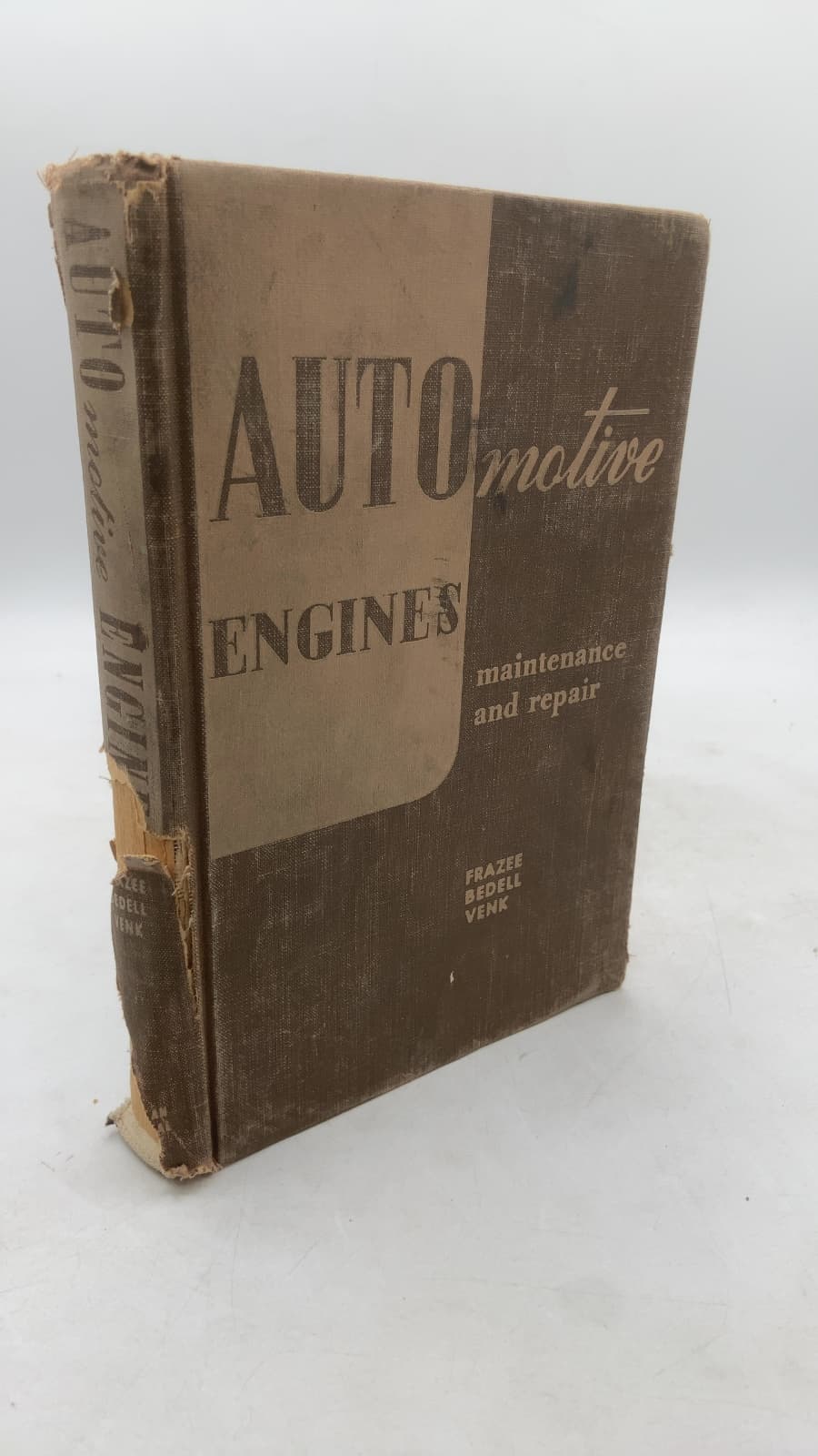 Automotive Engines Maintenance AND Repair by Ernest Venk, M.a., Voc. Ed. - front cover