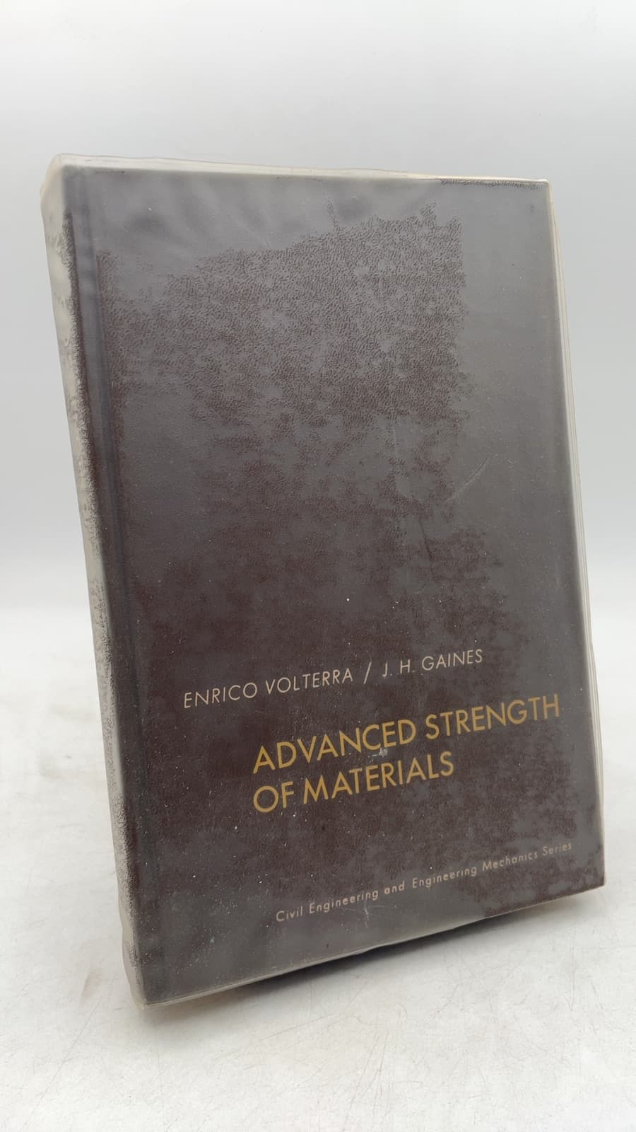 Advanced Strength of Materials by Enrico Volterra and J. H. Gaines - front cover
