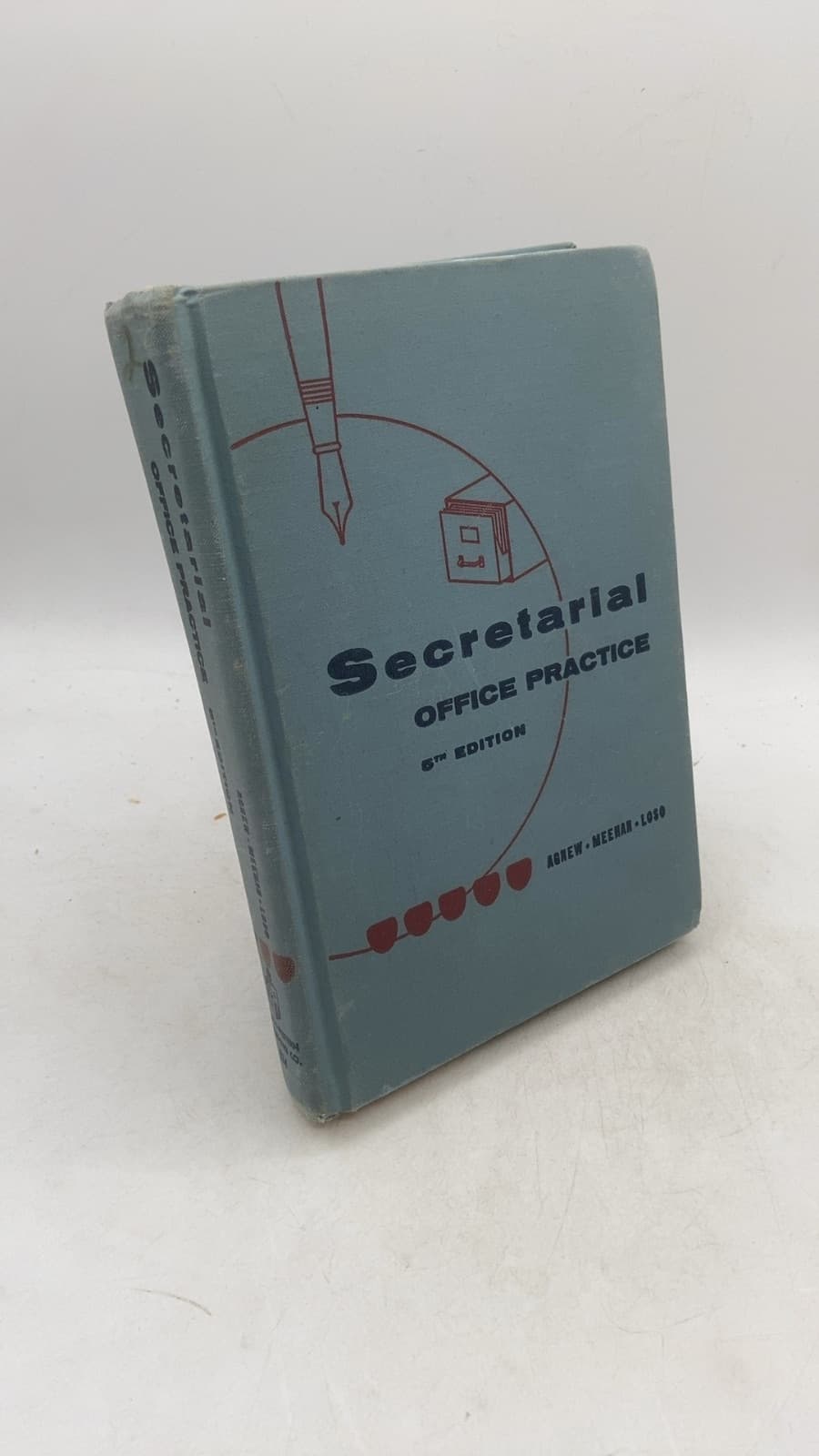 Secretarial Office Practice, 5th Edition by Peter L. Agnew, James R. Meehan, Foster W. Loso - front cover