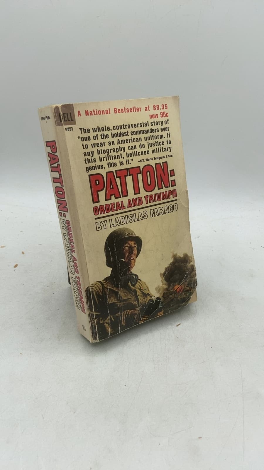 Patton: Ordeal AND Triumph by Ladislas Farago - front cover