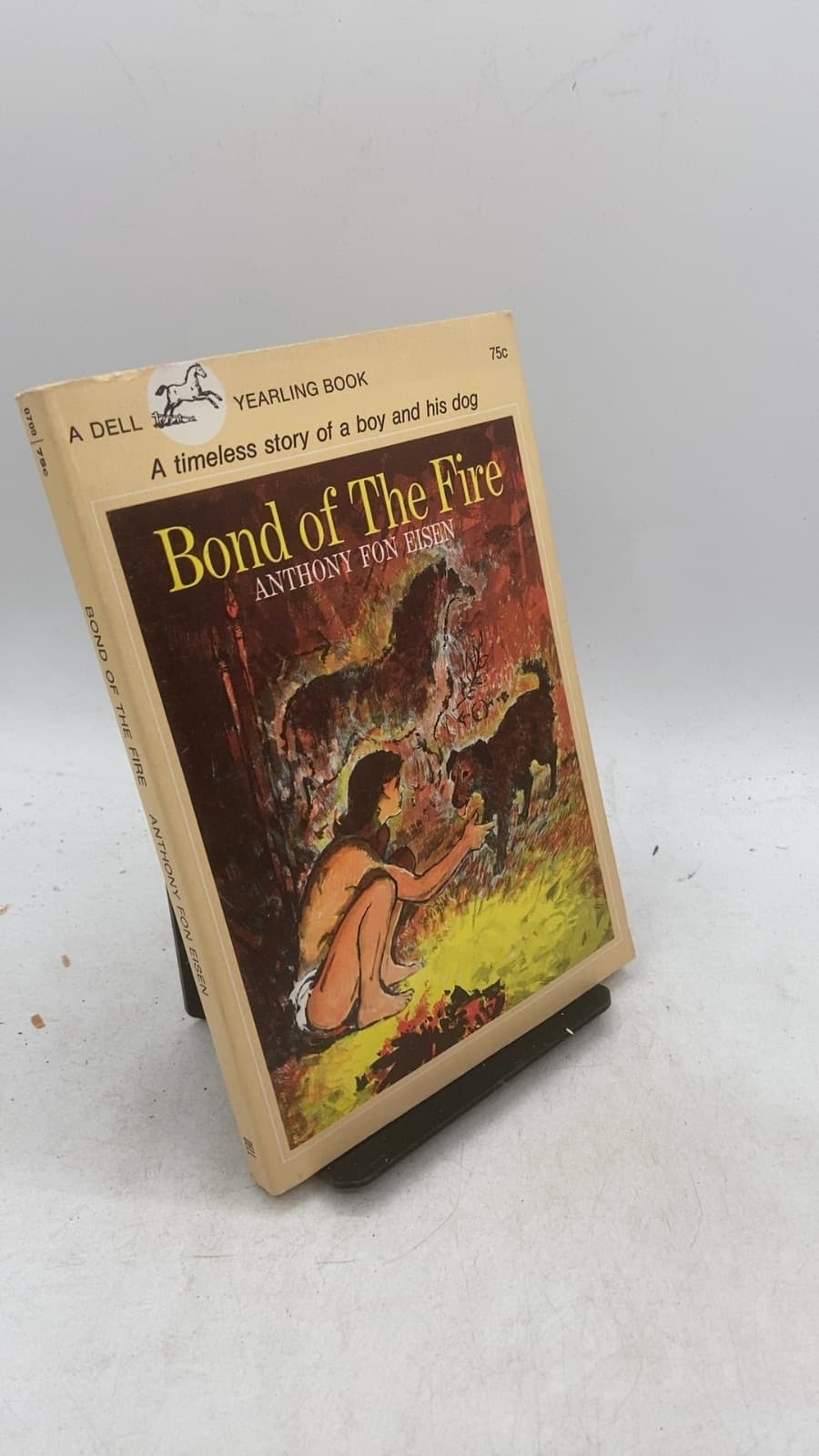 Bond of The Fire by Anthony Fon Eisen - front cover