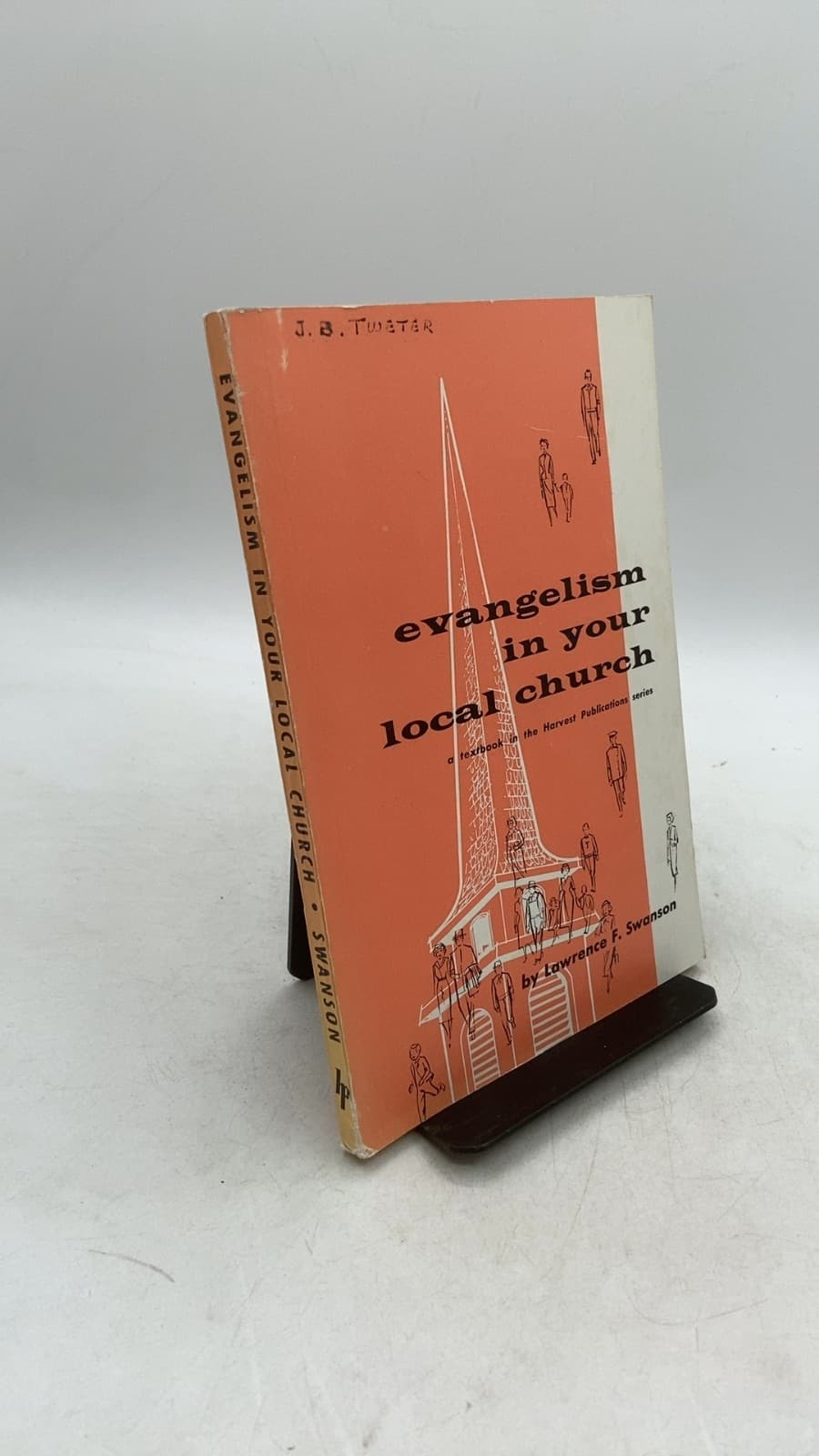 evangelism in your local church by Lawrence F. Swanson - front cover