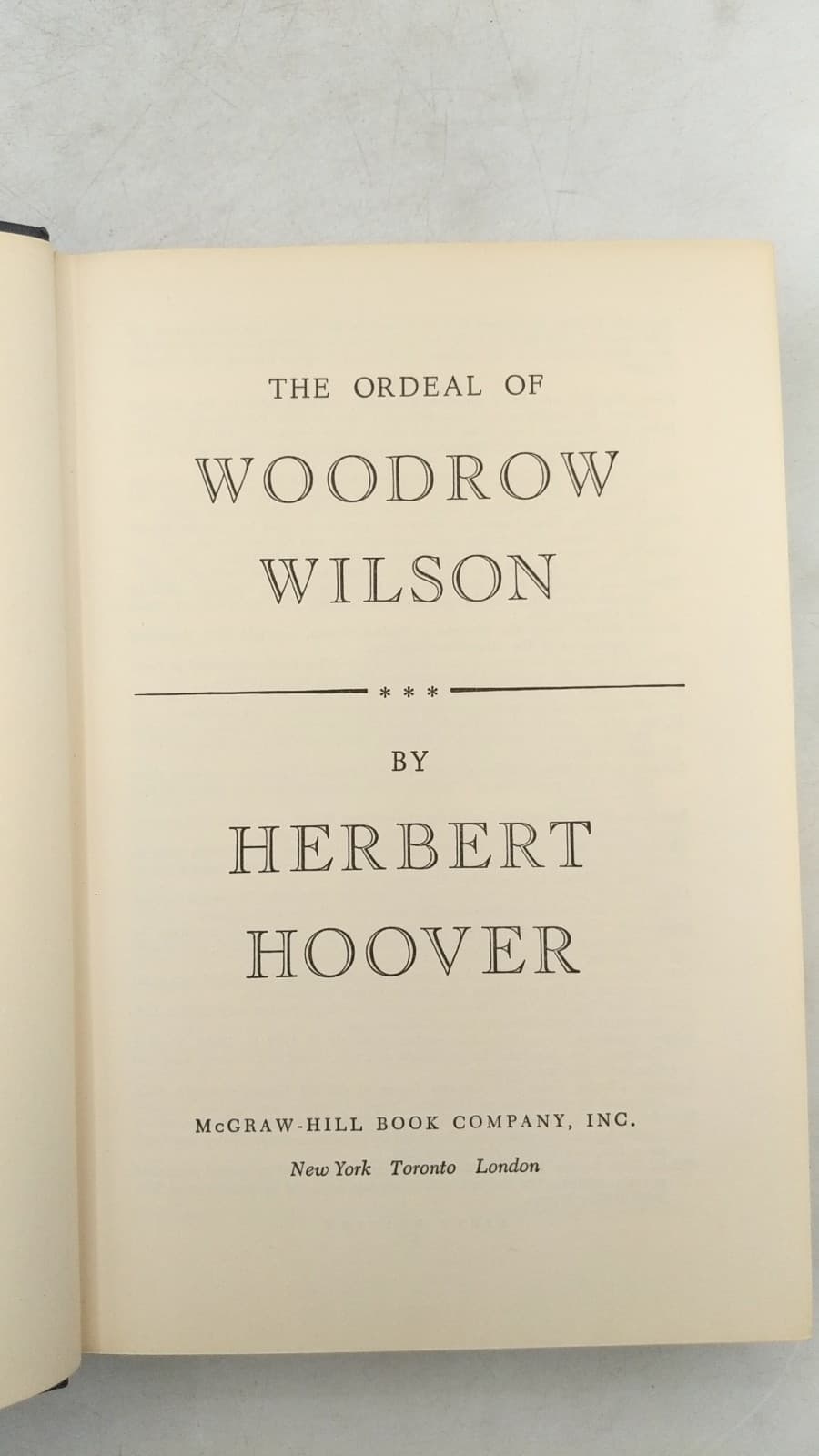 The Ordeal of Woodrow Wilson by Herbert Hoover - title page