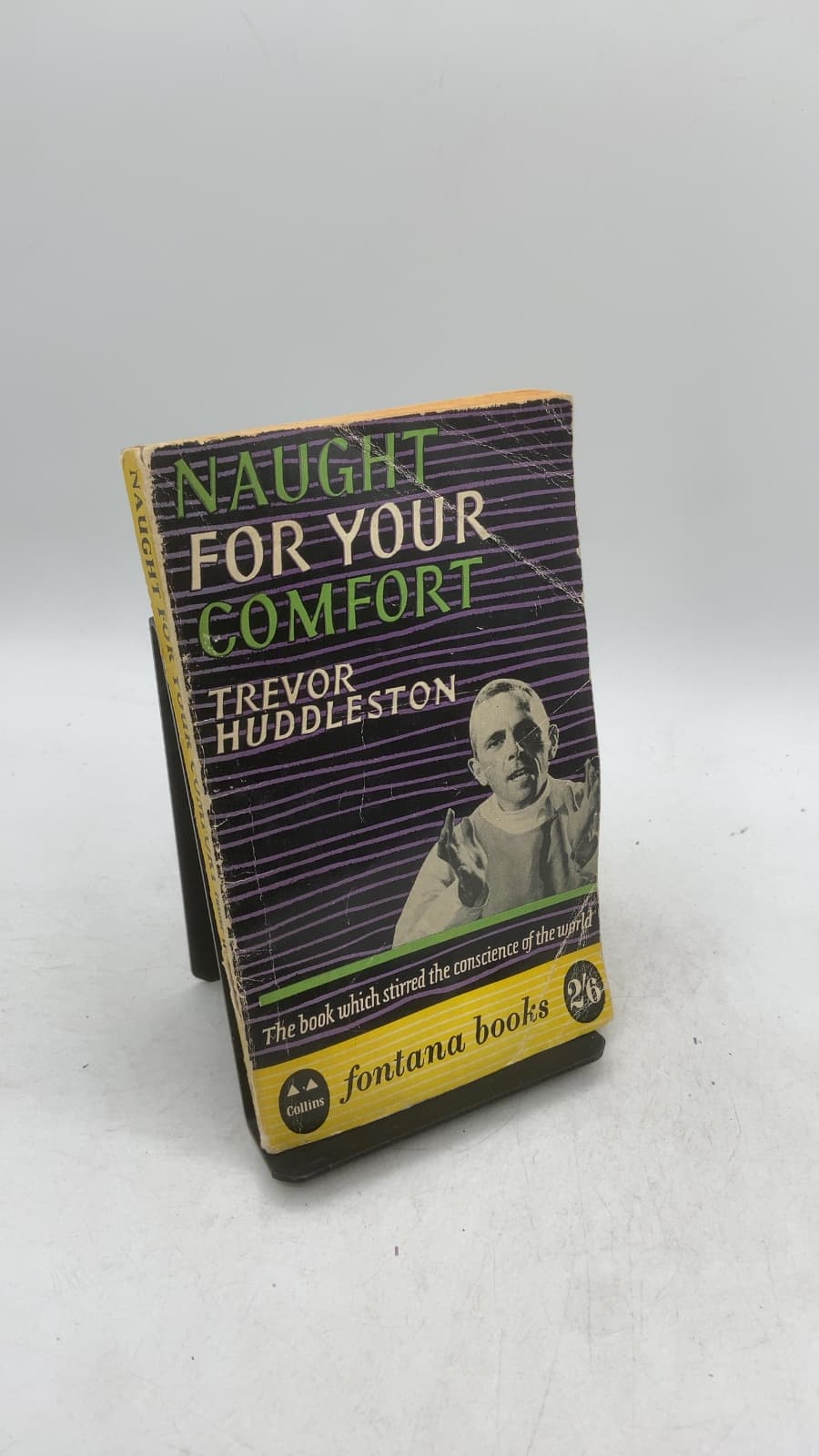 Naught for Your Comfort by Father Trevor Huddleston C.R. - front cover