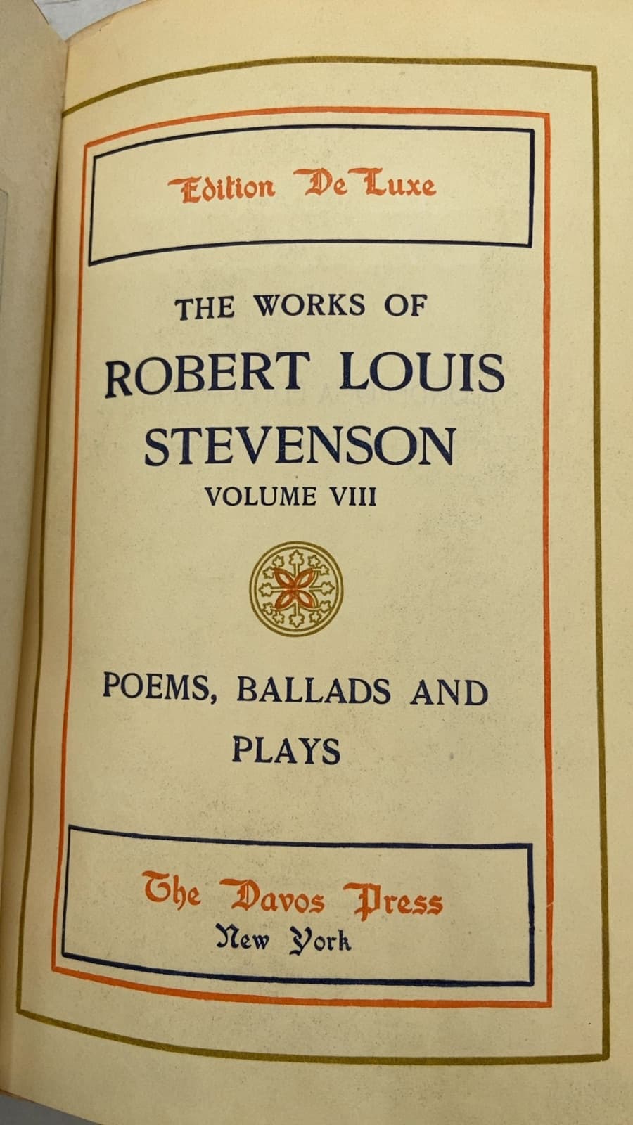 The Works of Robert Louis Stevenson Volume VIII Poems, Ballads and Plays by Robert Louis Stevenson - title page