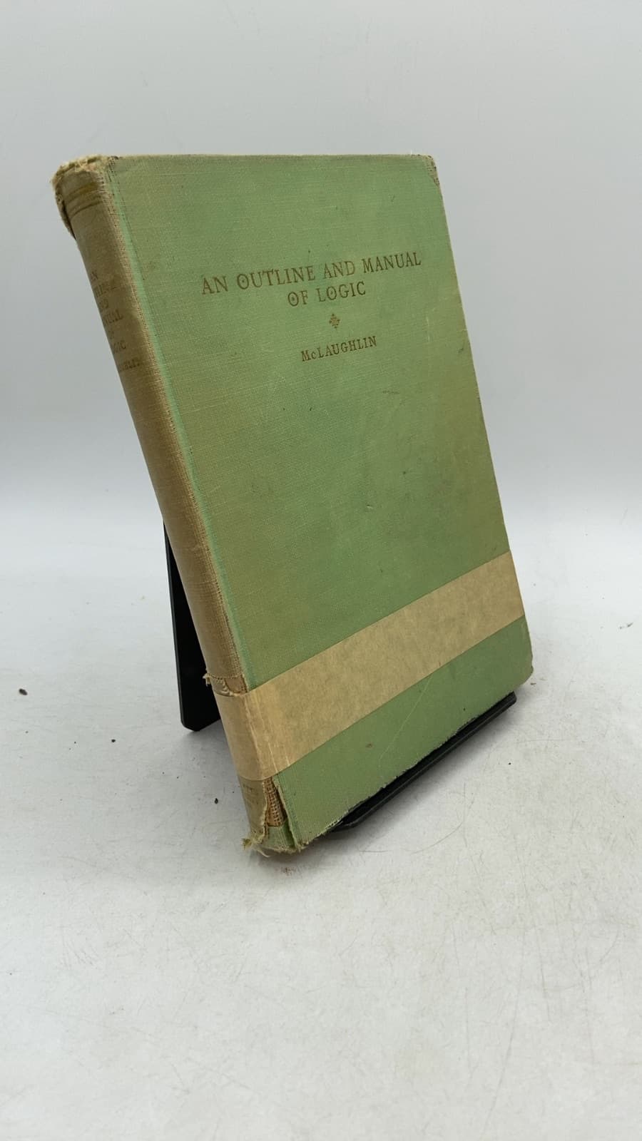 AN Outline AND Manual OF Logic by Joseph Mclaughlin, S.j. - front cover