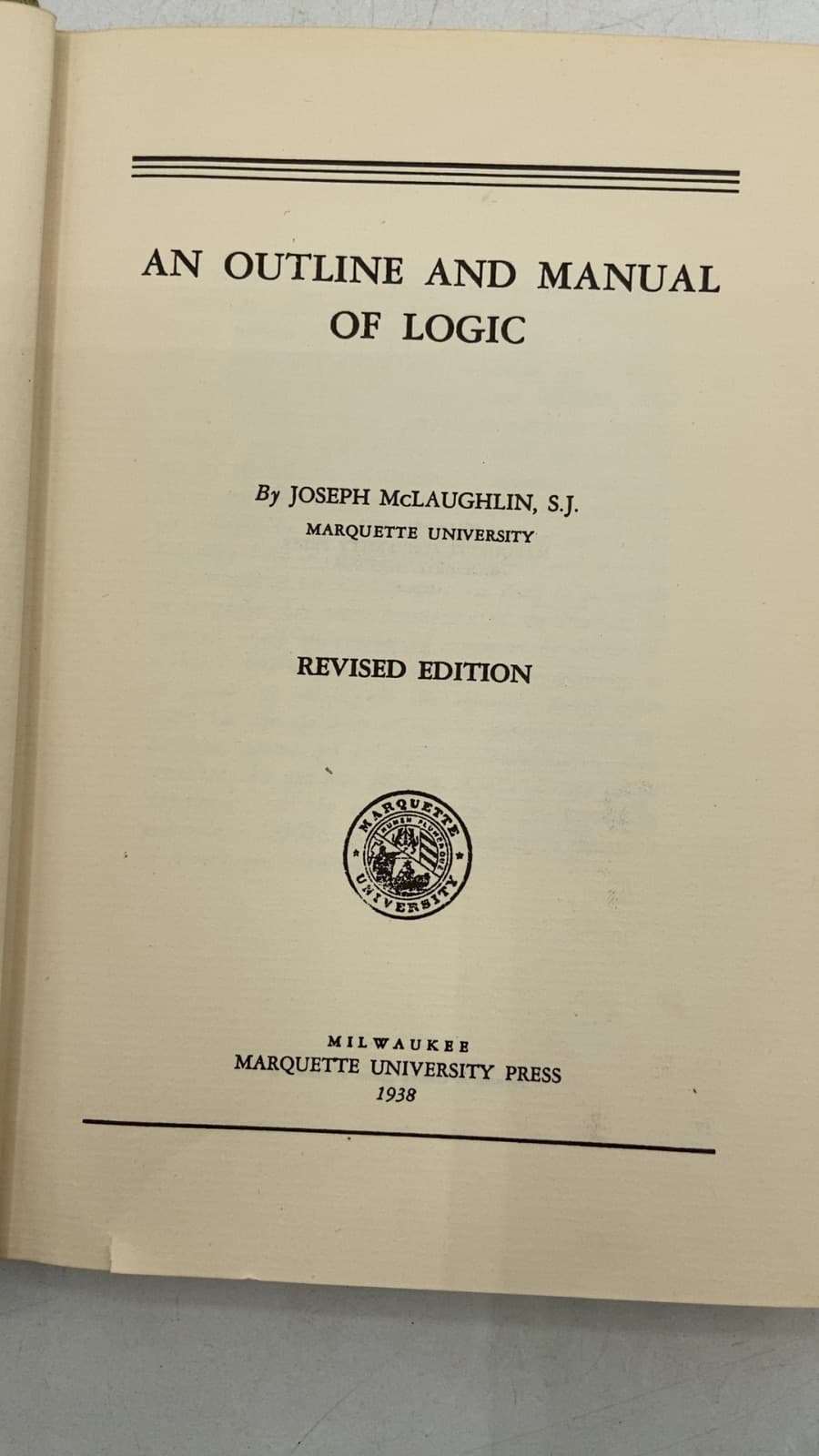 AN Outline AND Manual OF Logic by Joseph Mclaughlin, S.j. - title page