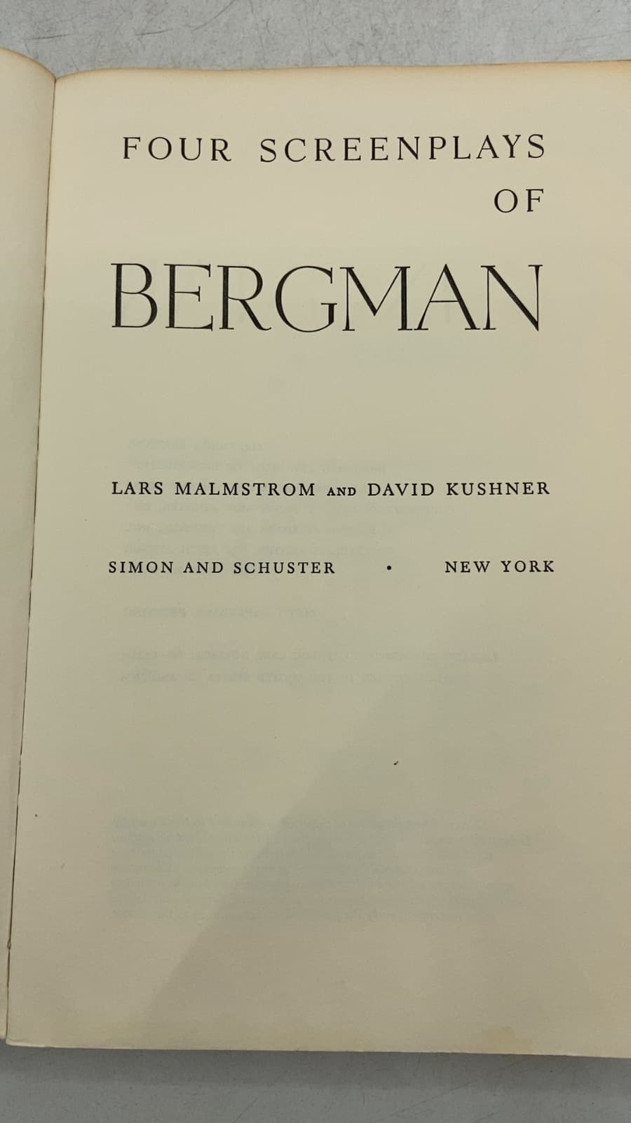 Four Screenplays OF Ingmar Bergman by Lars Malmstrom and David Kushner - title page