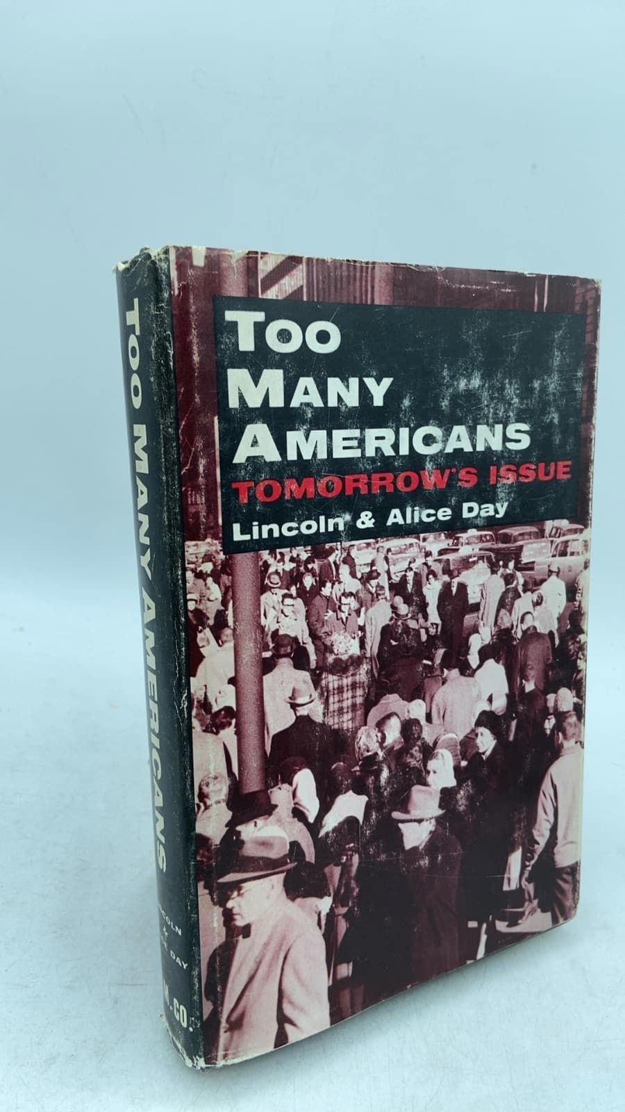 Too Many Americans by Lincoln H. Day and Alice Taylor Day - front cover