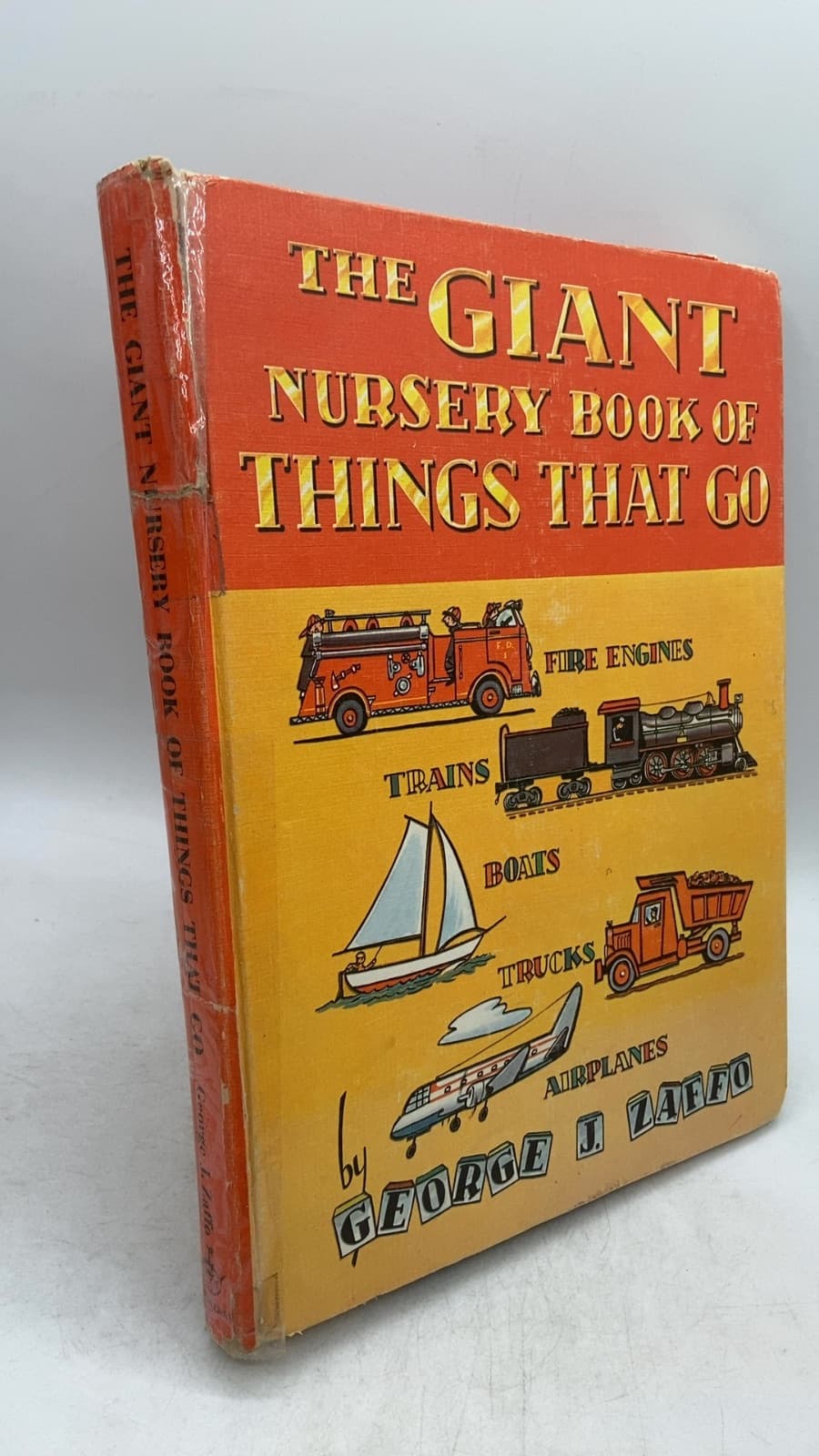 The Giant Nursery Book of Things That Go by George J. Zaffo - front cover