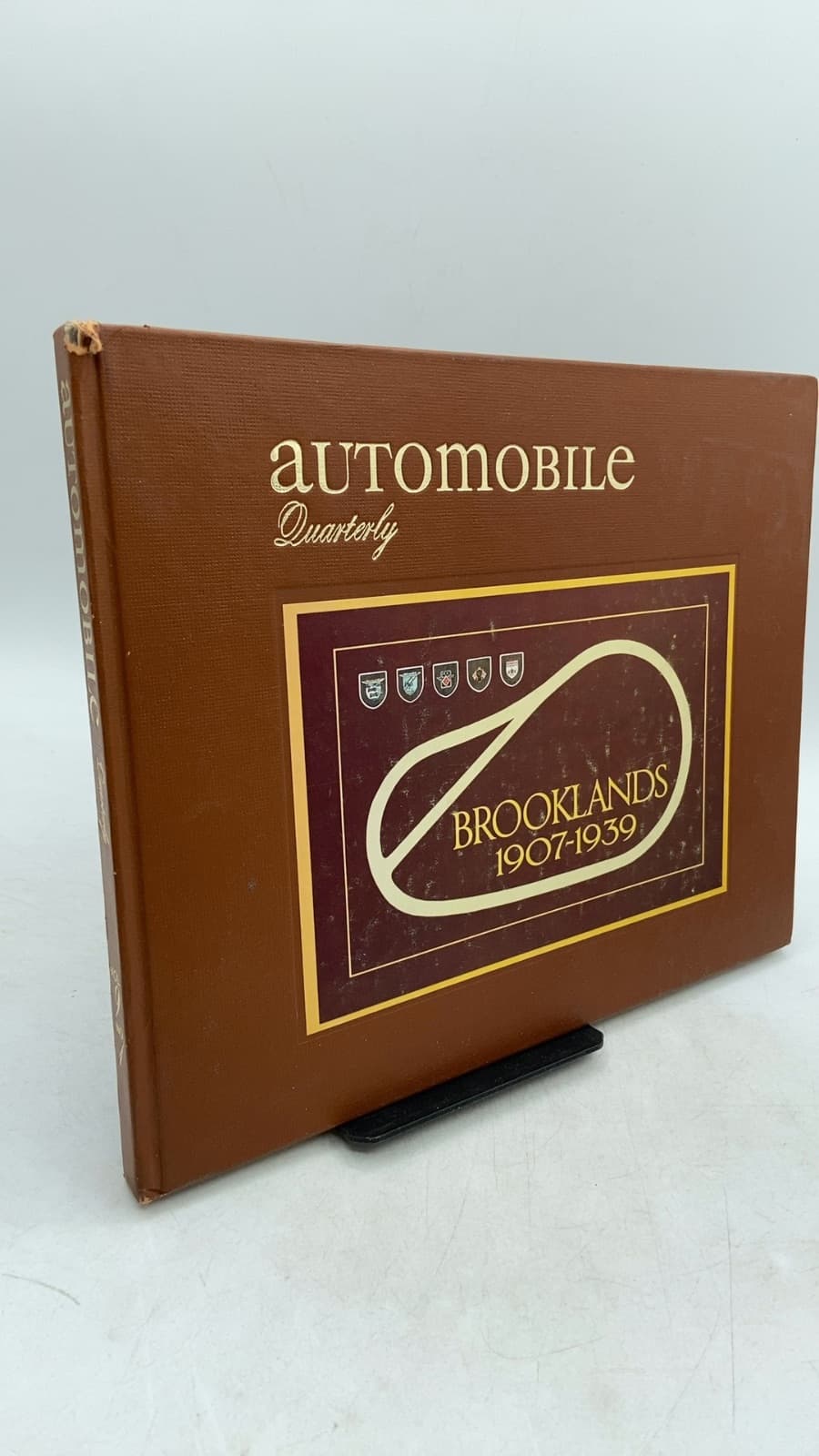 Automobile Quarterly: Brooklands 1907-1939 by L. Scott Bailey (Publisher/President), Don Vorderman (Editor) - front cover