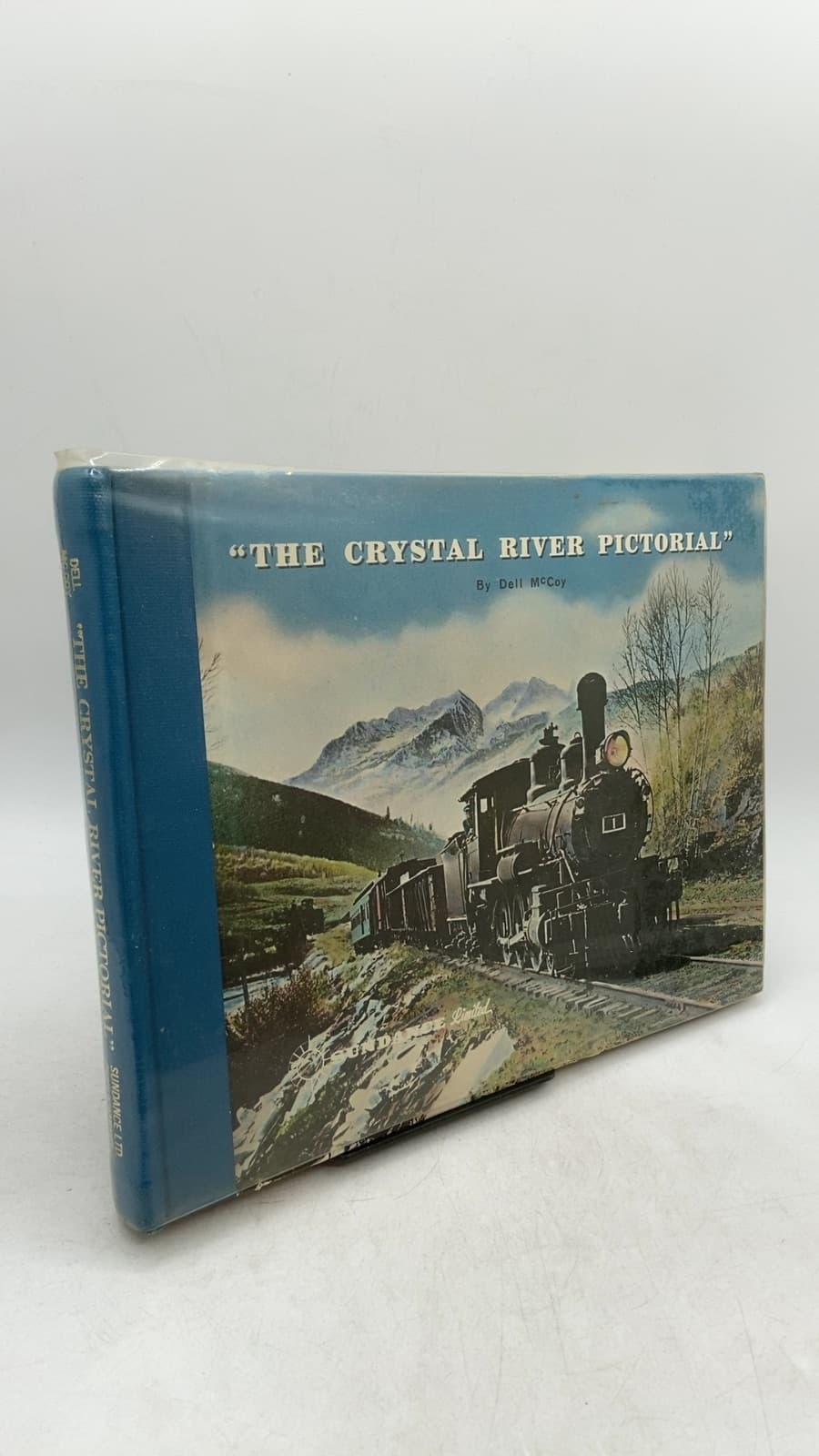 The Crystal River Pictorial by Dell McCoy - front cover