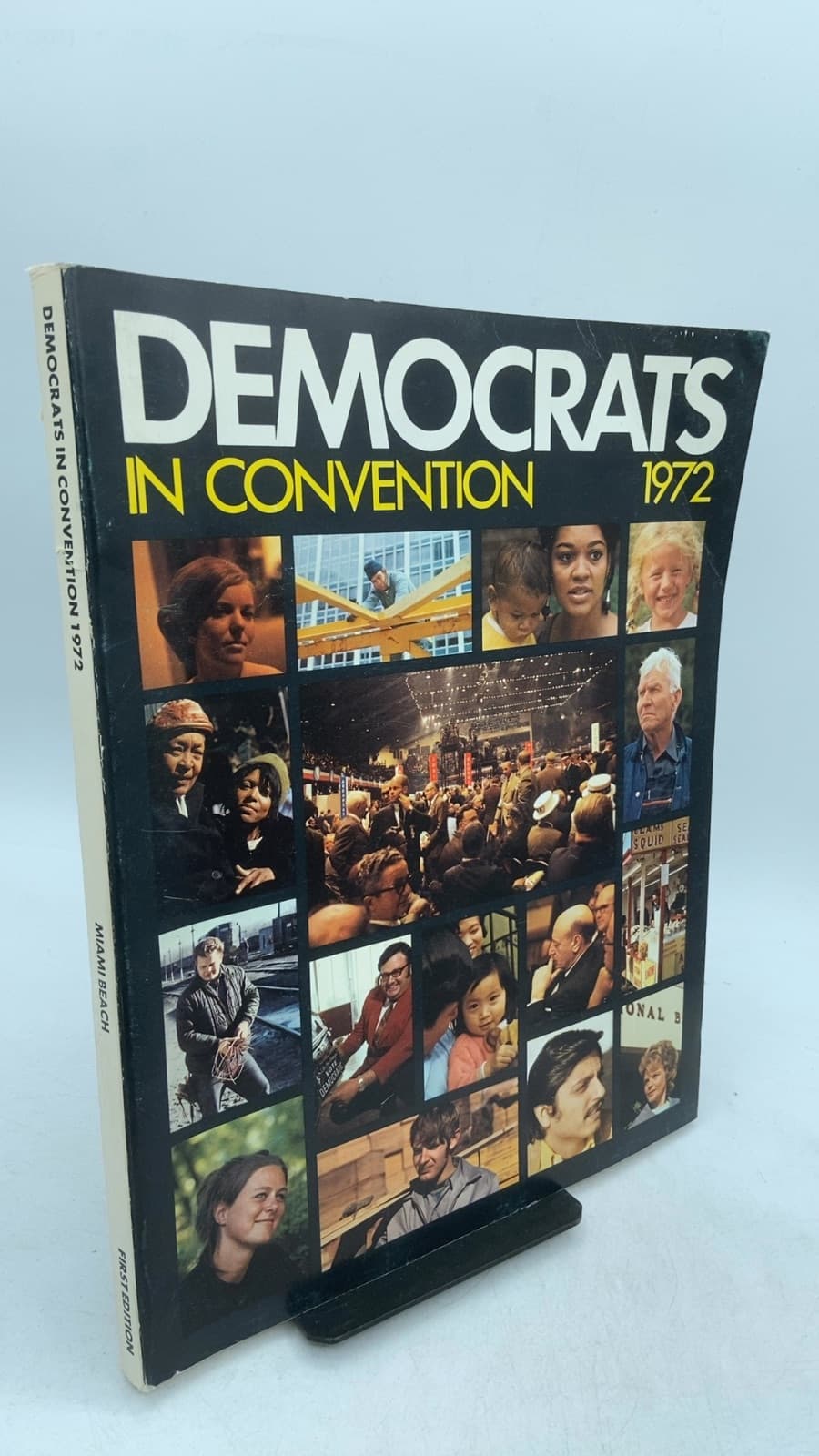 Democrats IN Convention 1972 - front cover