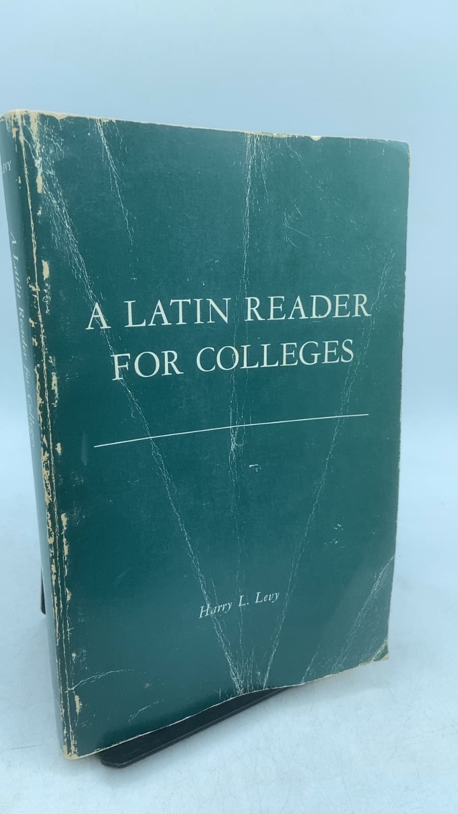 A Latin Reader for Colleges by Harry L. Levy - front cover