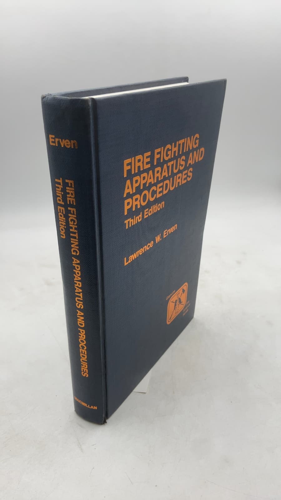Fire Fighting Apparatus AND Procedures by Lawrence W. Erven - front cover