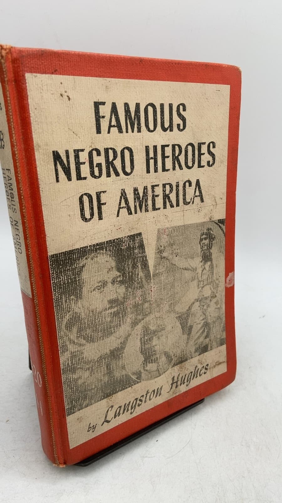 Famous Negro Heroes of America by Langston Hughes - front cover