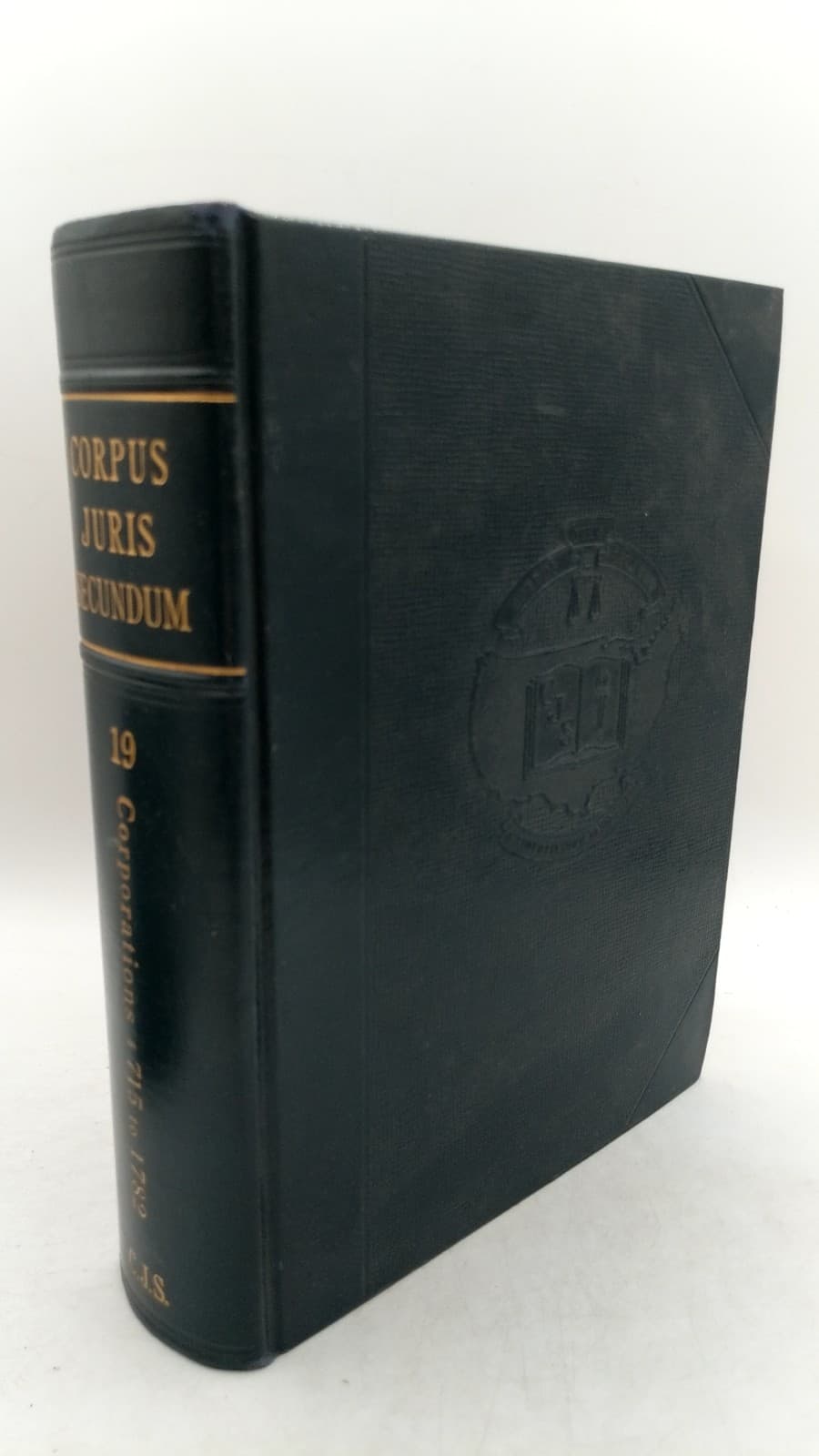 Corpus Juris Secundum: A Complete Restatement of the Entire American Law as Developed by All Reported Cases, Volume XIX by William Mack, LL.D. and Donald J. Kiser, LL.D. - front cover