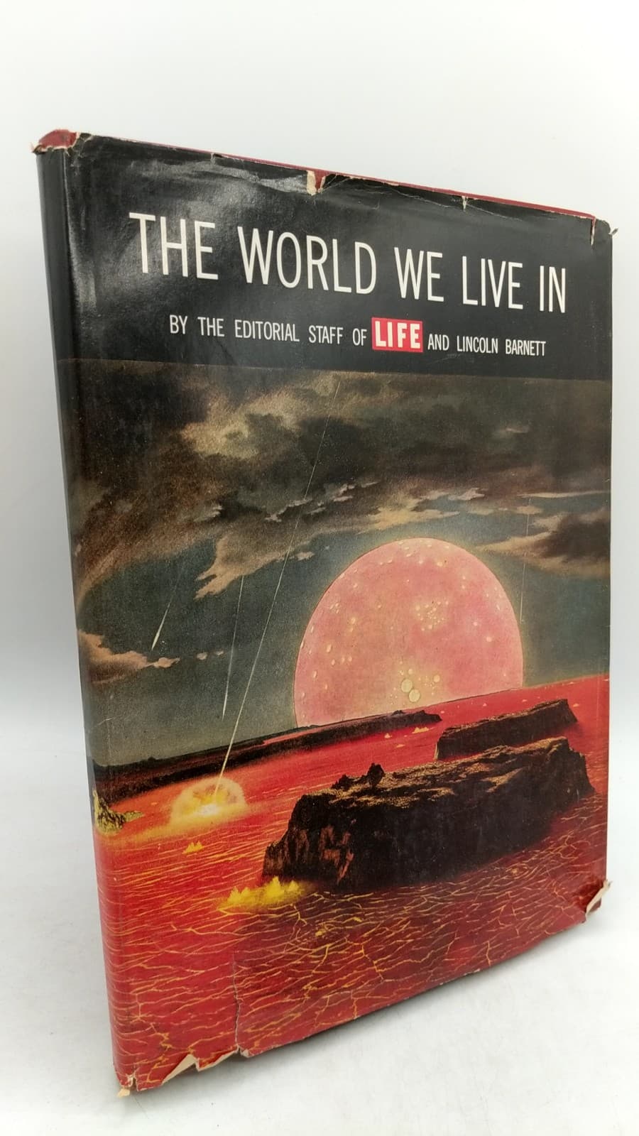 THE World WE Live IN by THE Editorial Staff OF Life AND Lincoln Barnett - front cover
