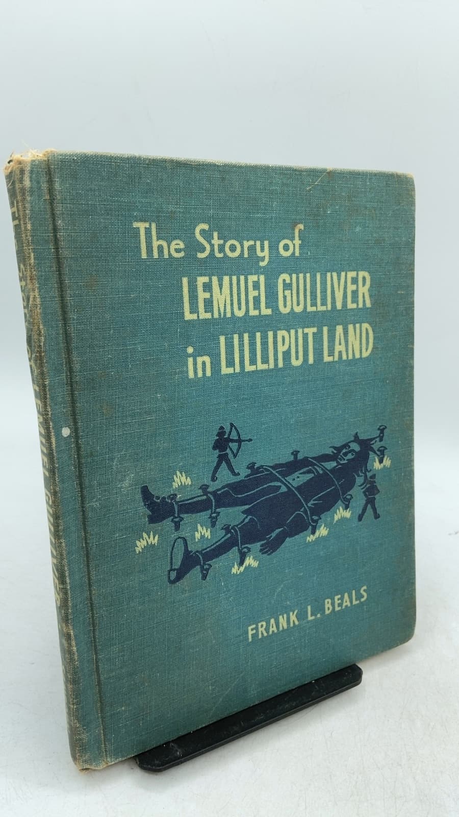 The Story of Lemuel Gulliver in Lilliput Land by Frank L. Beals - front cover