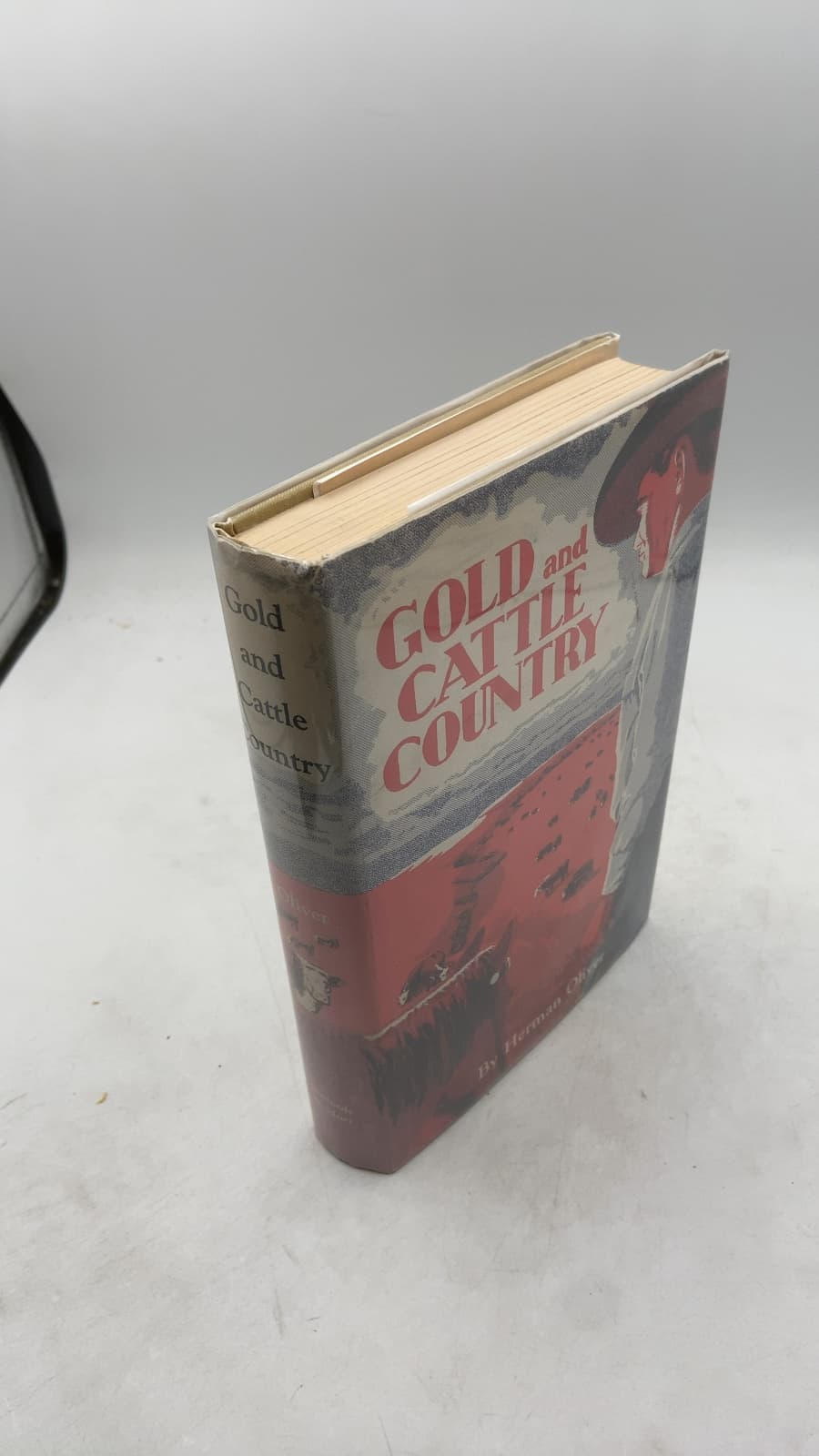 Gold and Cattle Country by Herman Oliver - front cover