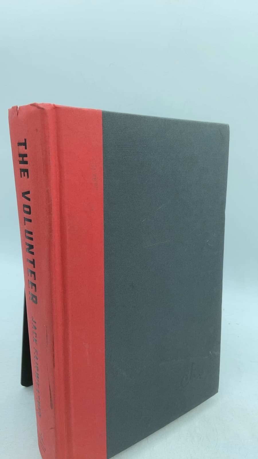 The Volunteer: One Man, an Underground Army, and the Secret Mission to Destroy Auschwitz by Jack Fairweather - front cover