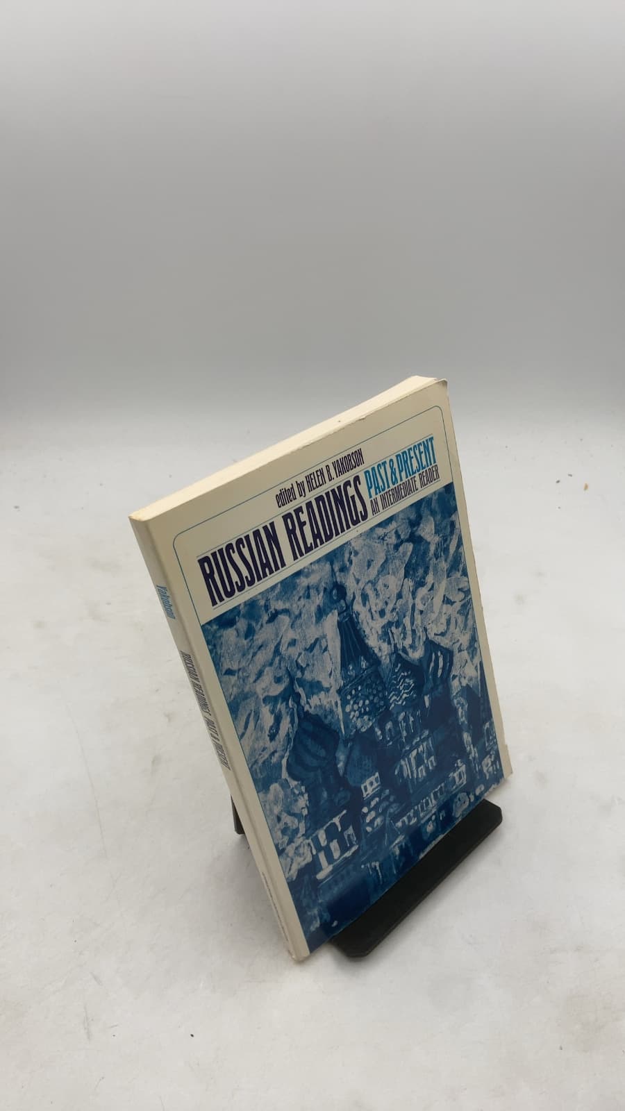 Russian Readings Past & Present: An Intermediate Reader by Helen B. Yakobson - front cover