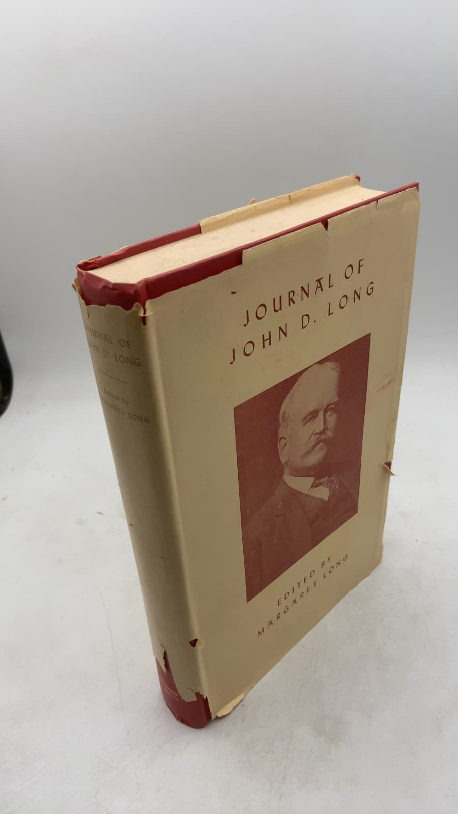 The Journal of John D. Long by Edited by Margaret Long - front cover