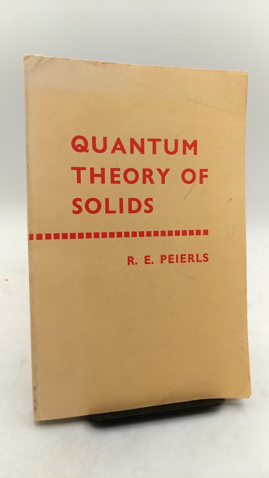 Quantum Theory OF Solids by R. E. Peierls - front cover