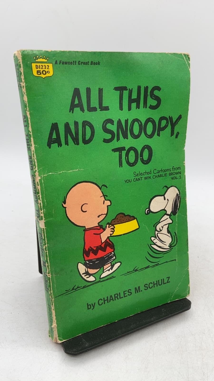 ALL This AND Snoopy, TOO by Charles M. Schulz - front cover