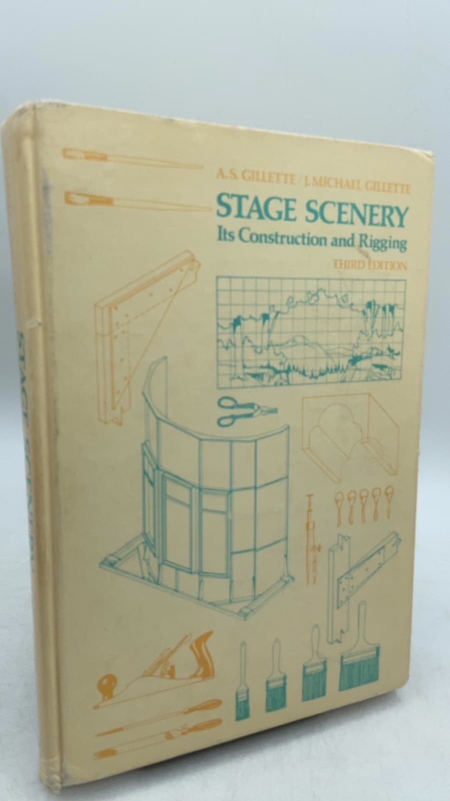 Stage Scenery: Its Construction and Rigging by A. S. Gillette, J. Michael Gillette - front cover