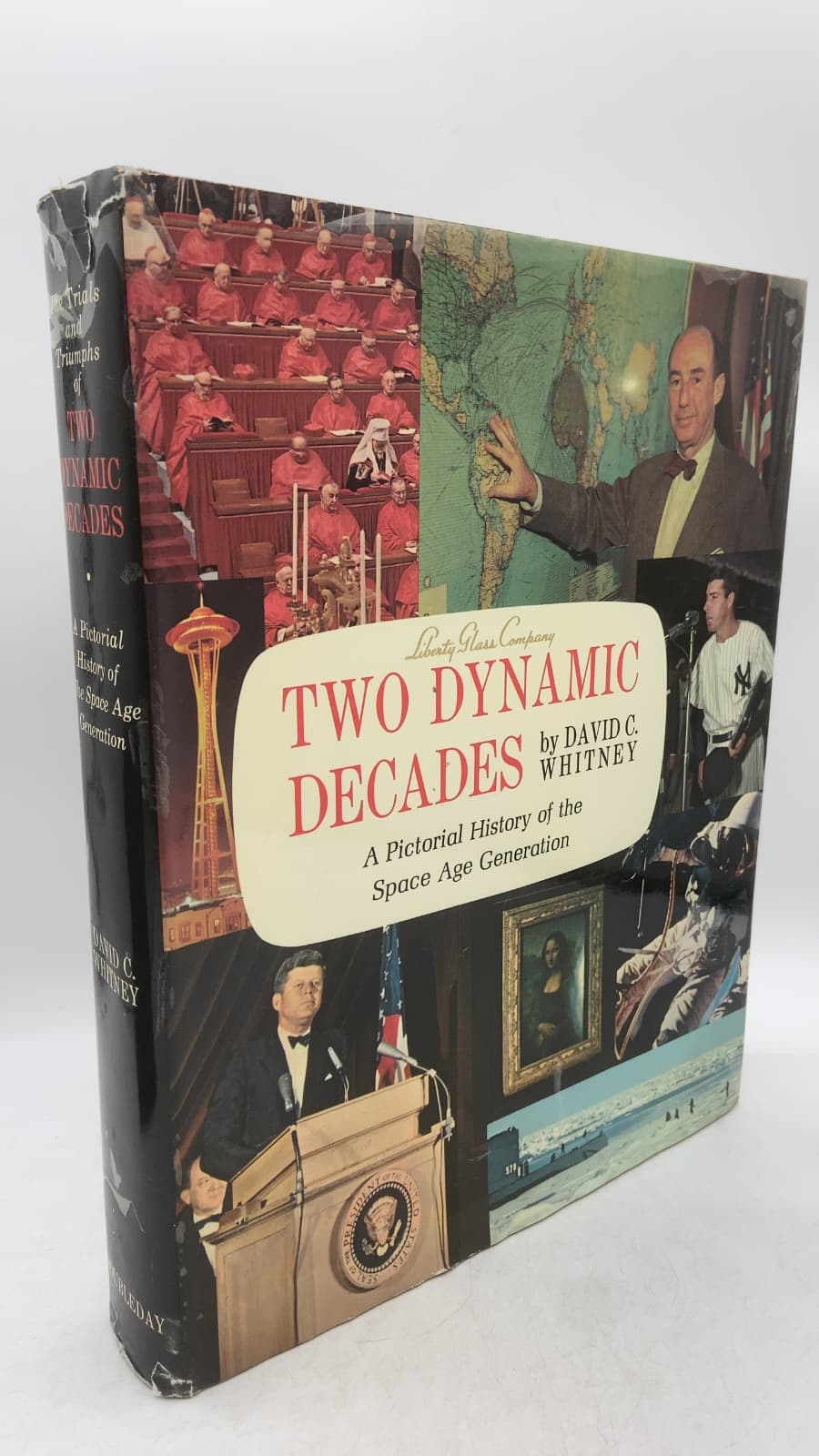 Two Dynamic Decades by David C. Whitney - front cover